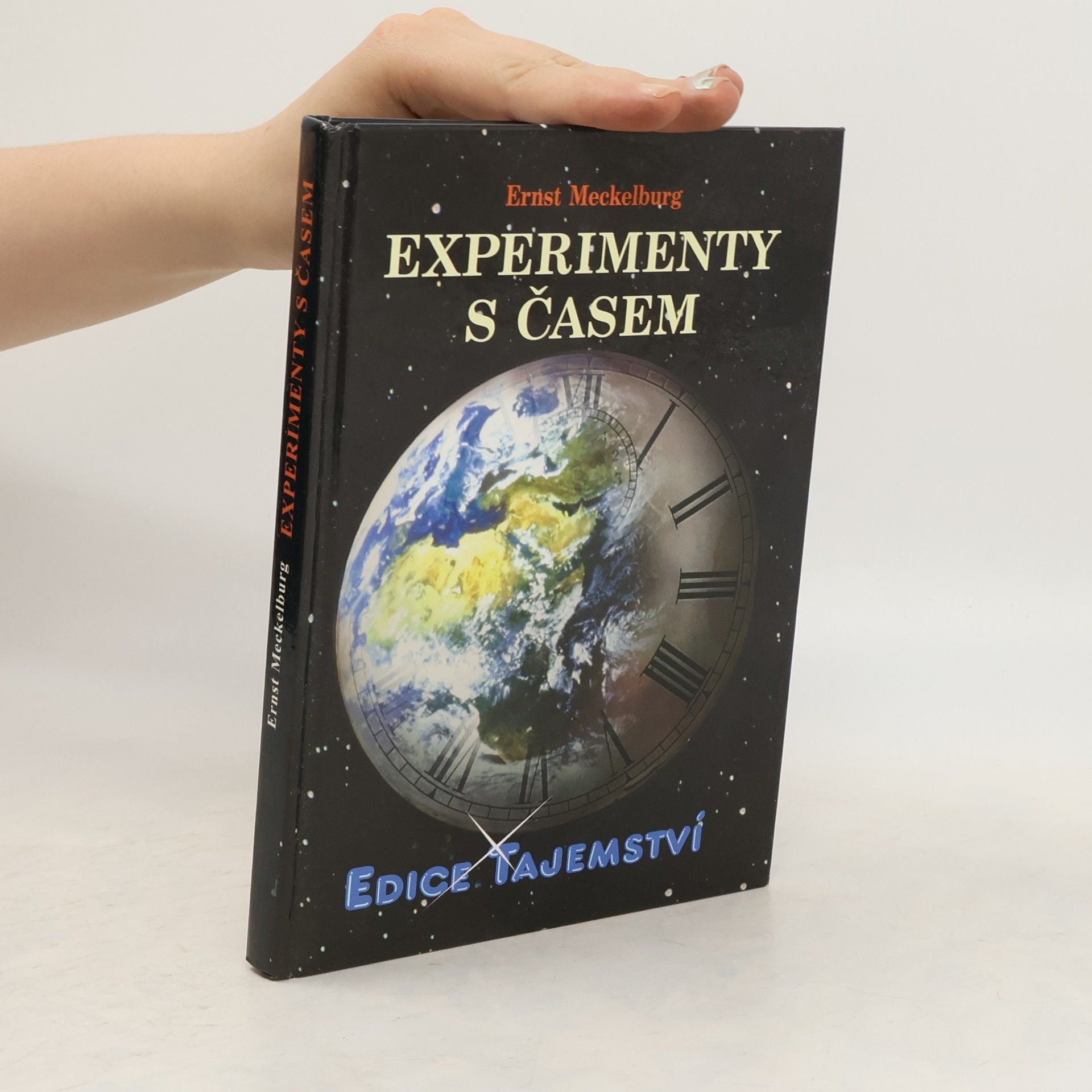 Ernst Meckelburg Experimenty s časem