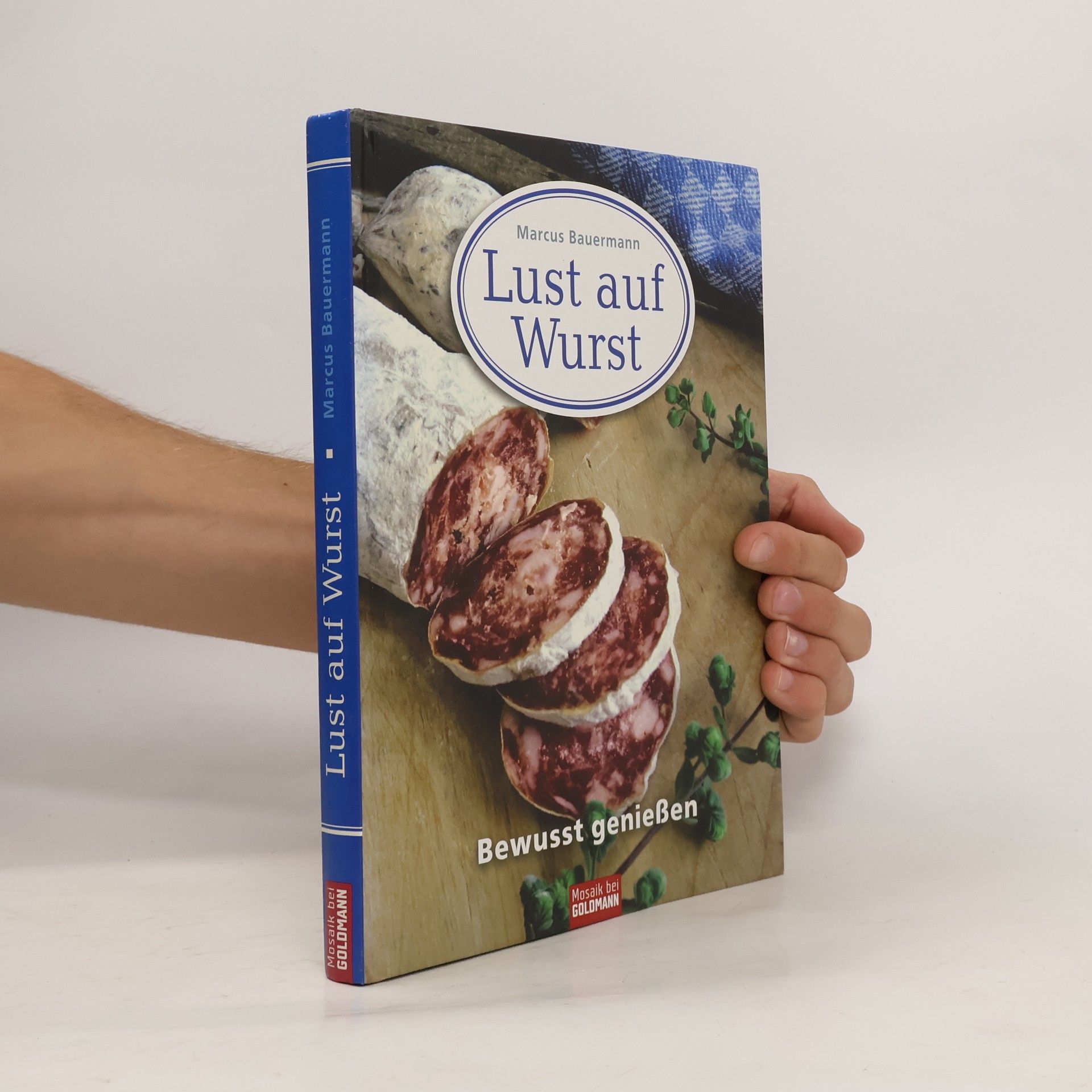 Marcus Bauermann Lust auf Wurst