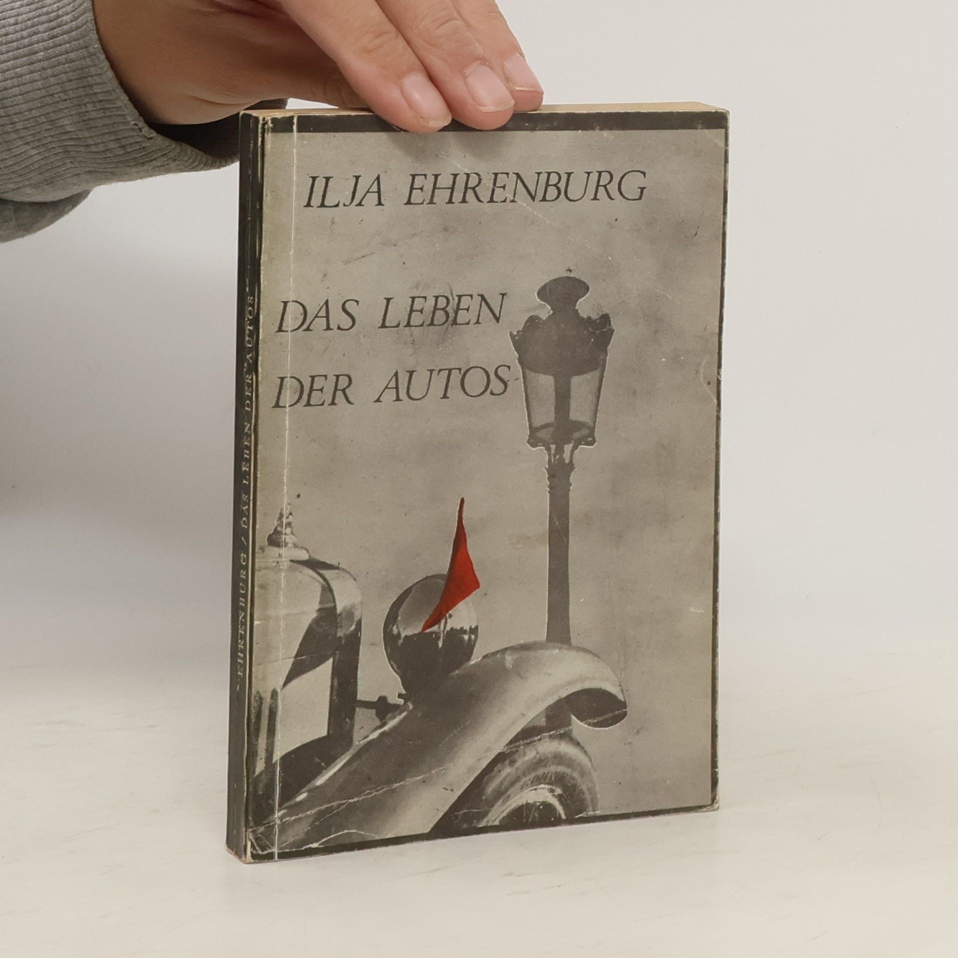 Ilja Grigorjevič Ehrenburg Das Leben der Autos