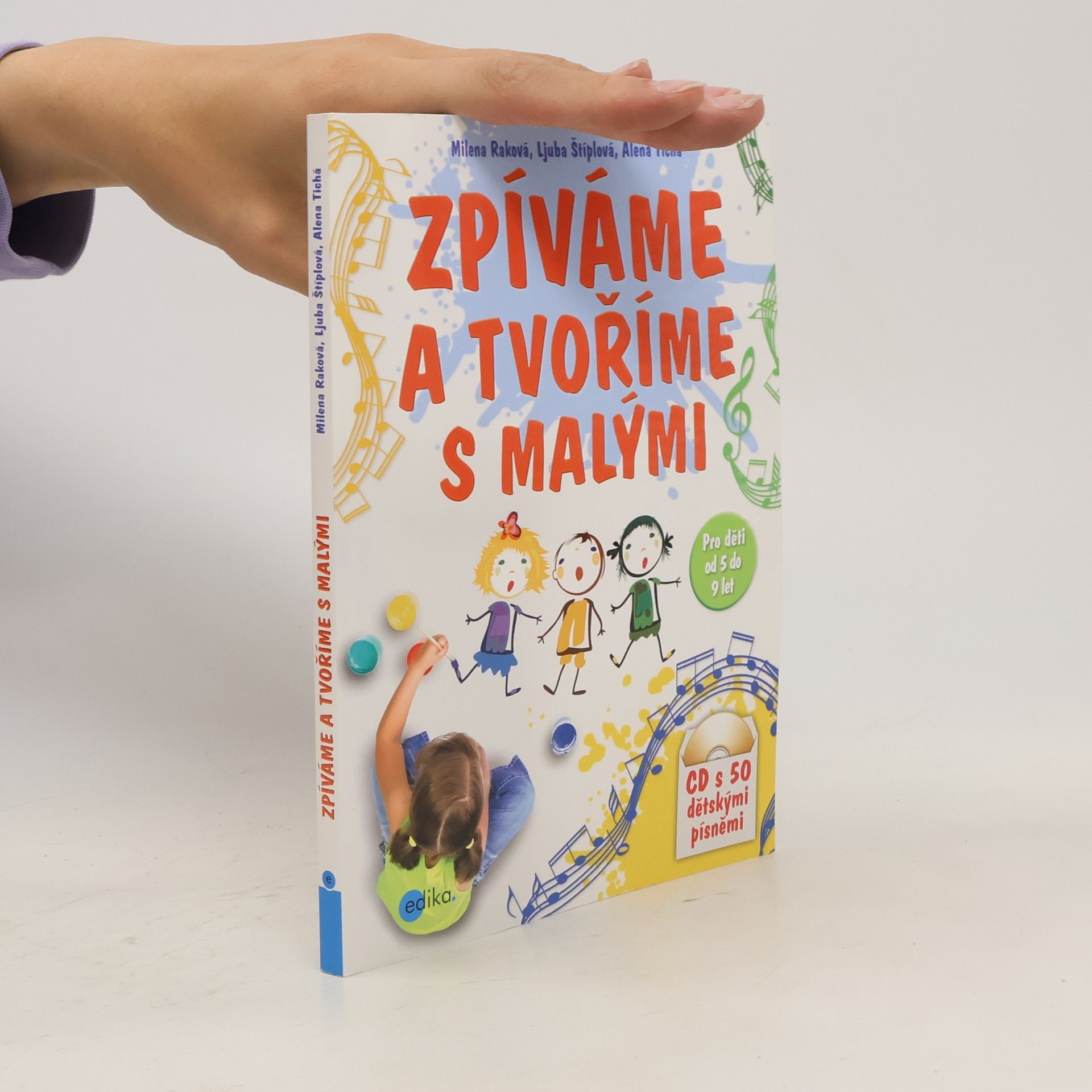 Milena Raková Zpíváme a tvoříme s malými