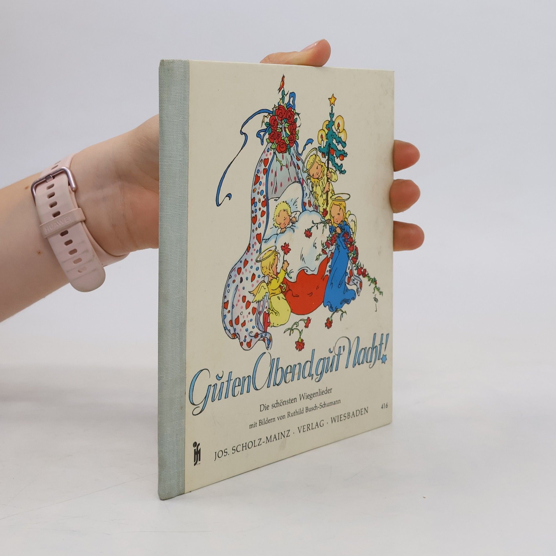 Ruthild Busch-Schumann Guten Abend gut Nacht!