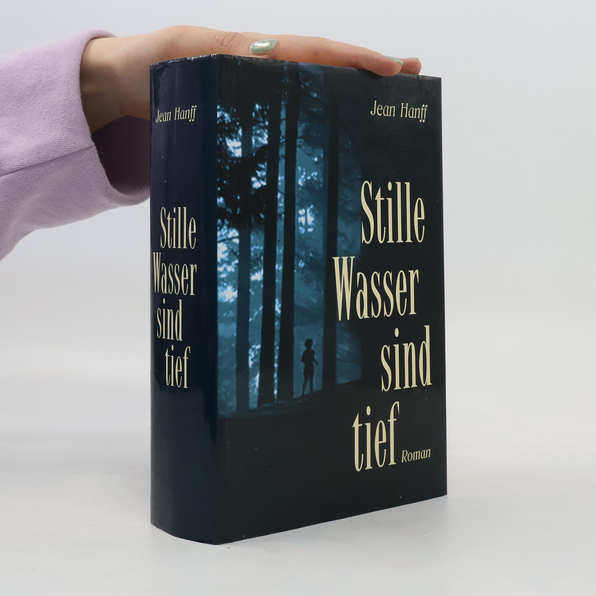 Jean Hanff Stille Wasser sind tief
