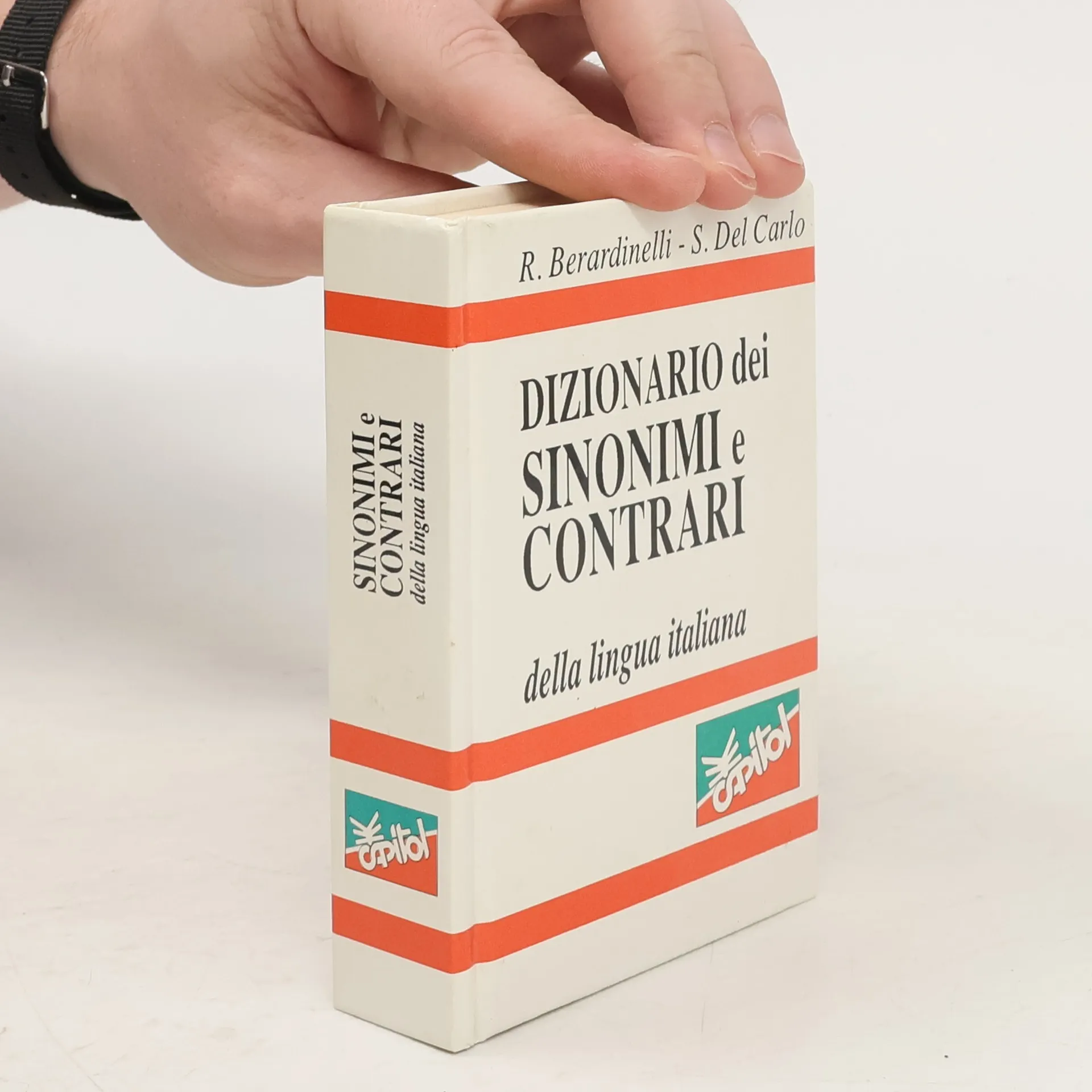 Dizionario dei Sinonimi e Contrari | Libro | Copertina rigida | R. Berardinelli