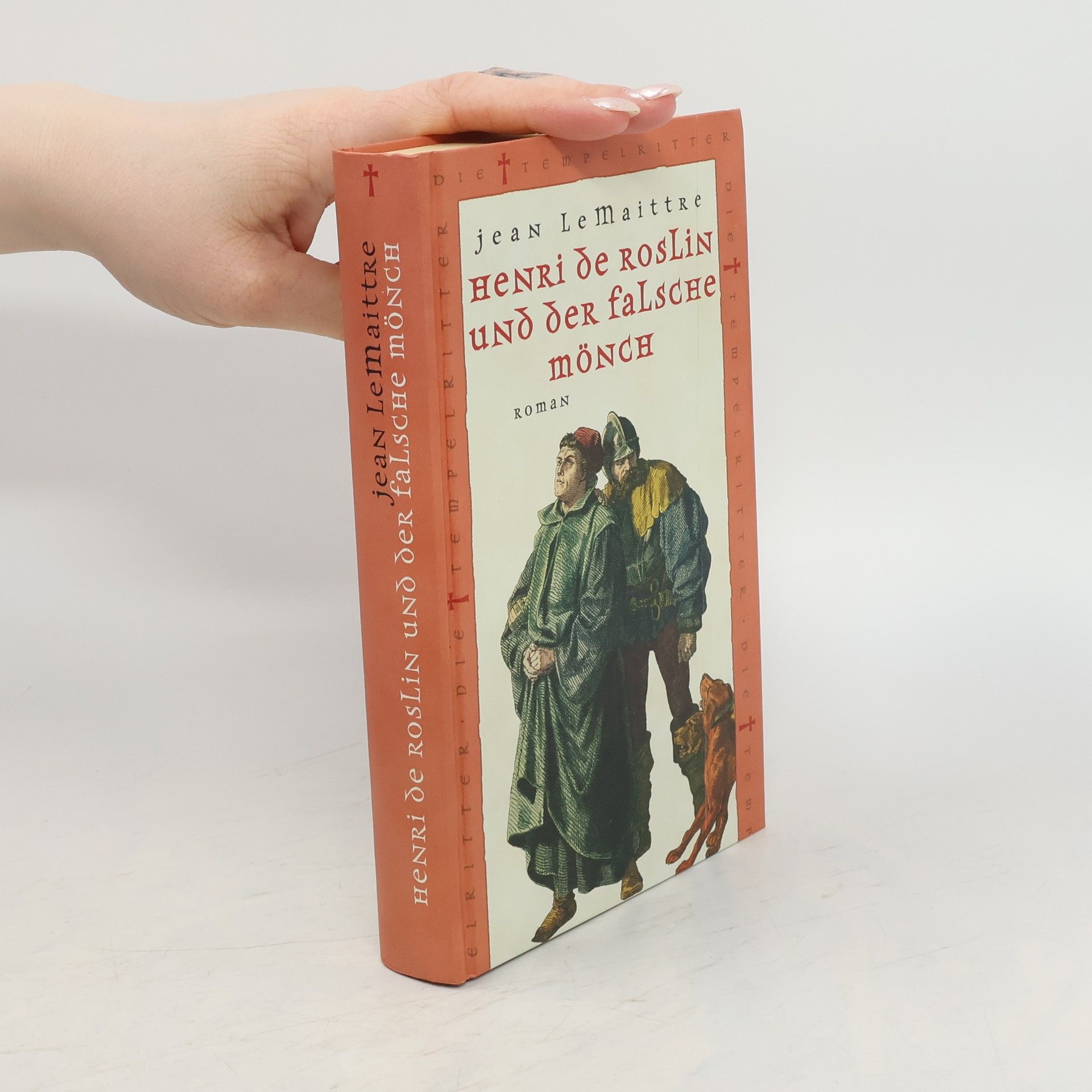 Jean le Maittre  Henri de Roslin und der Falsche Mönch