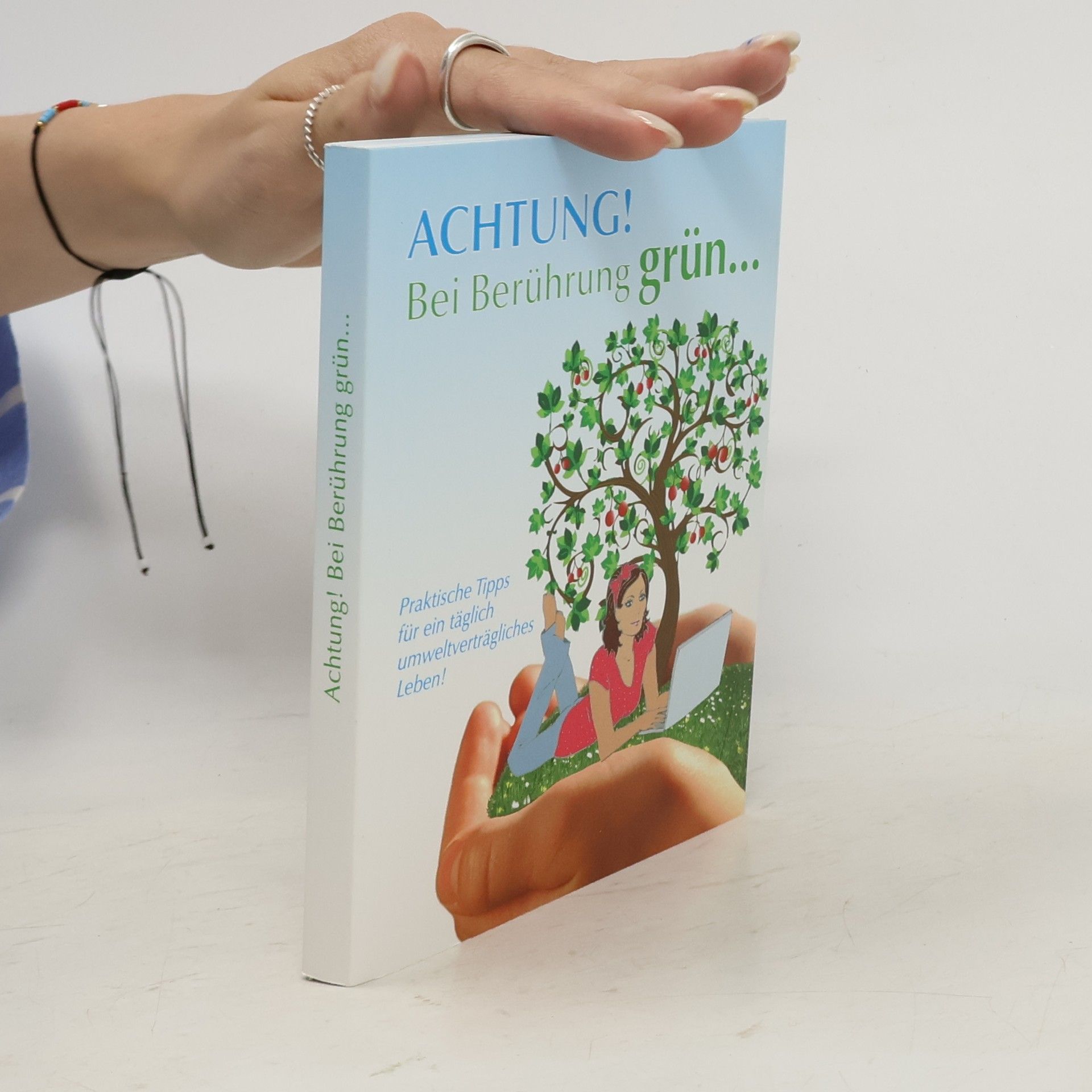 Collective Achtung! Bei Berührung grün…