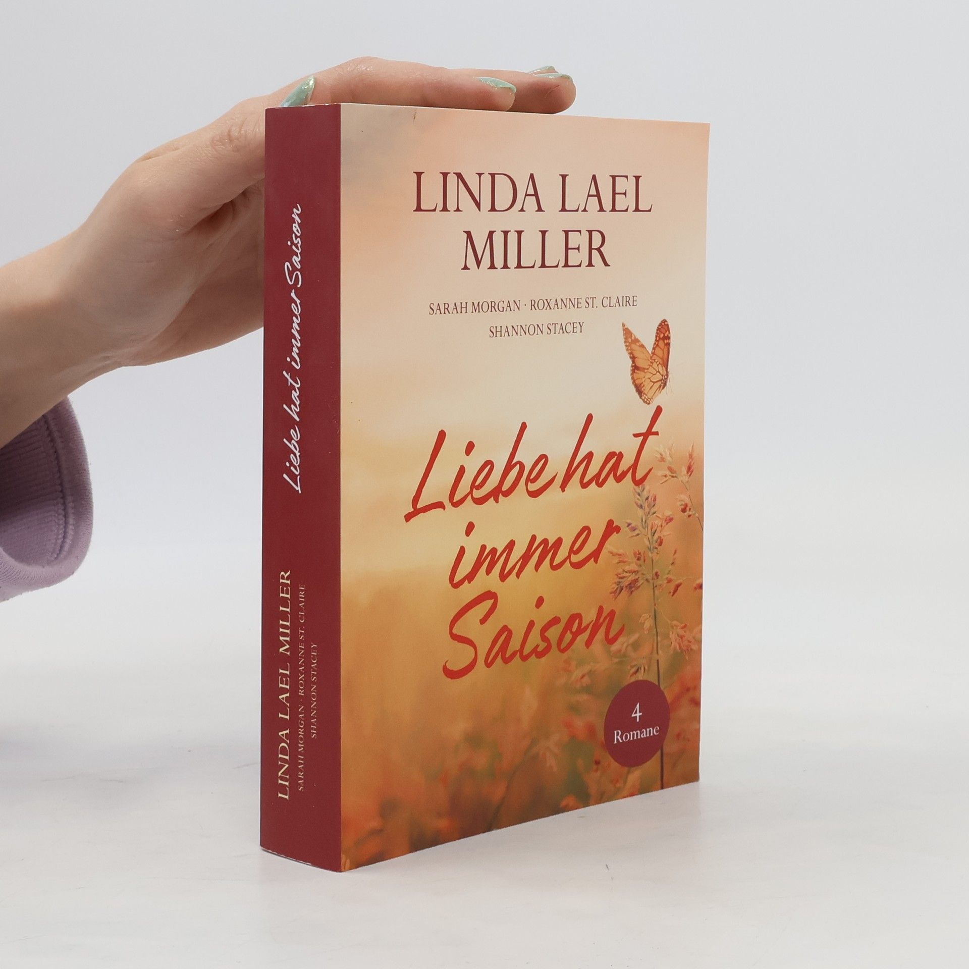 Linda Lael Miller Liebe hat immer Saison