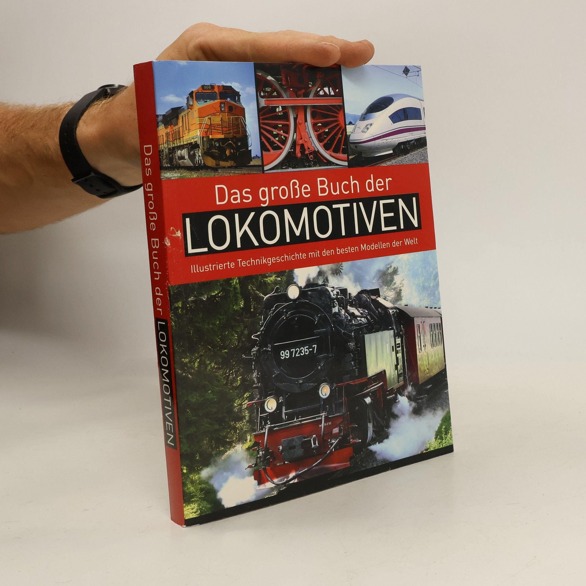 Collectif d'auteurs Das große Buch der Lokomitiven