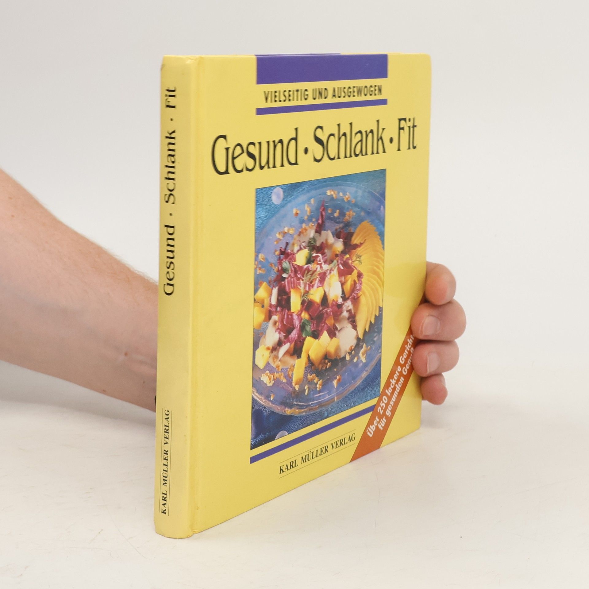 Autorenkollektiv Gesund. Schlank. Fit.