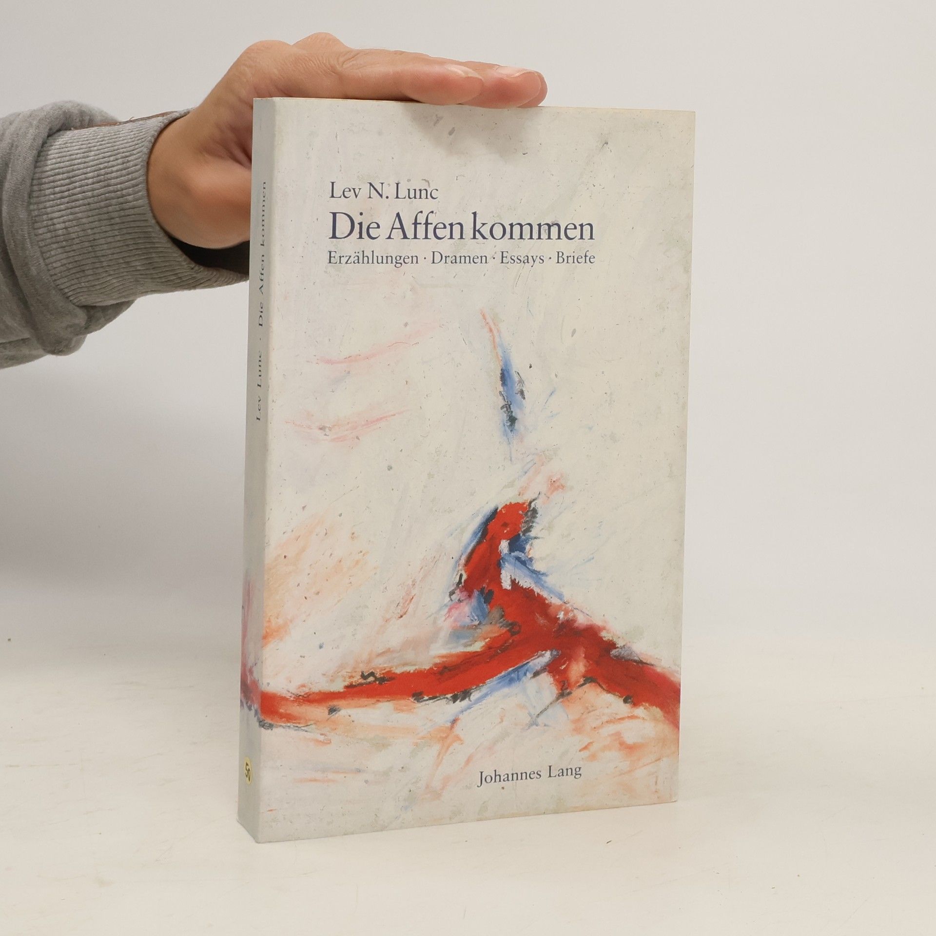 Lev N. Lunc Die Affen kommen