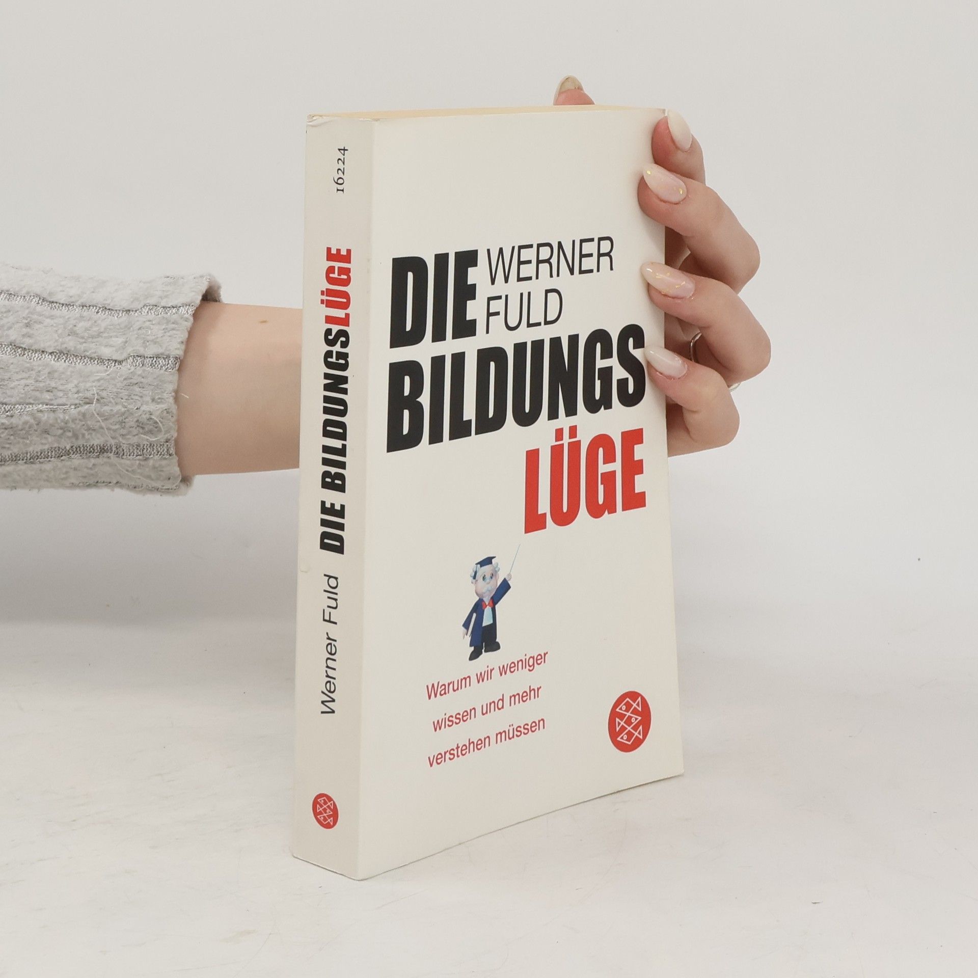 Werner Fuld Die Bildungslüge