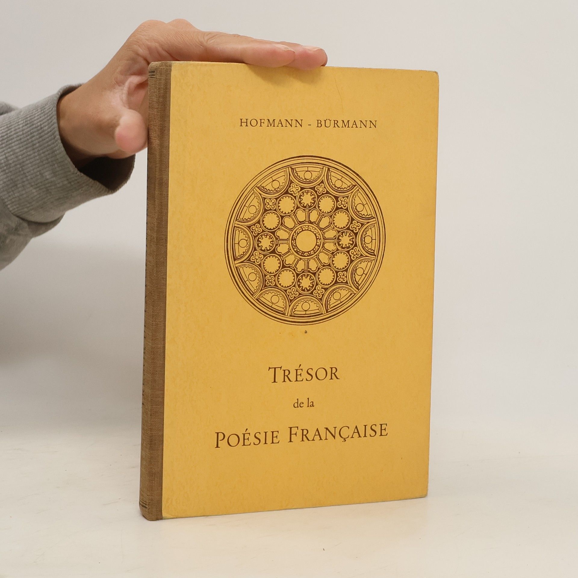 Fritz Hofmann Trésor de la poésie française