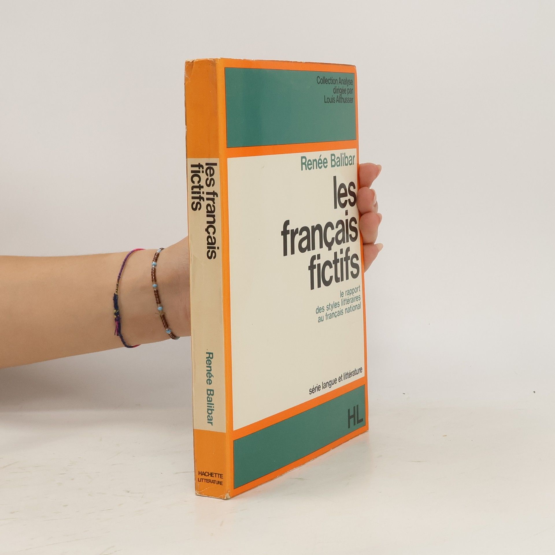 Renée Balibar Les français fictifs