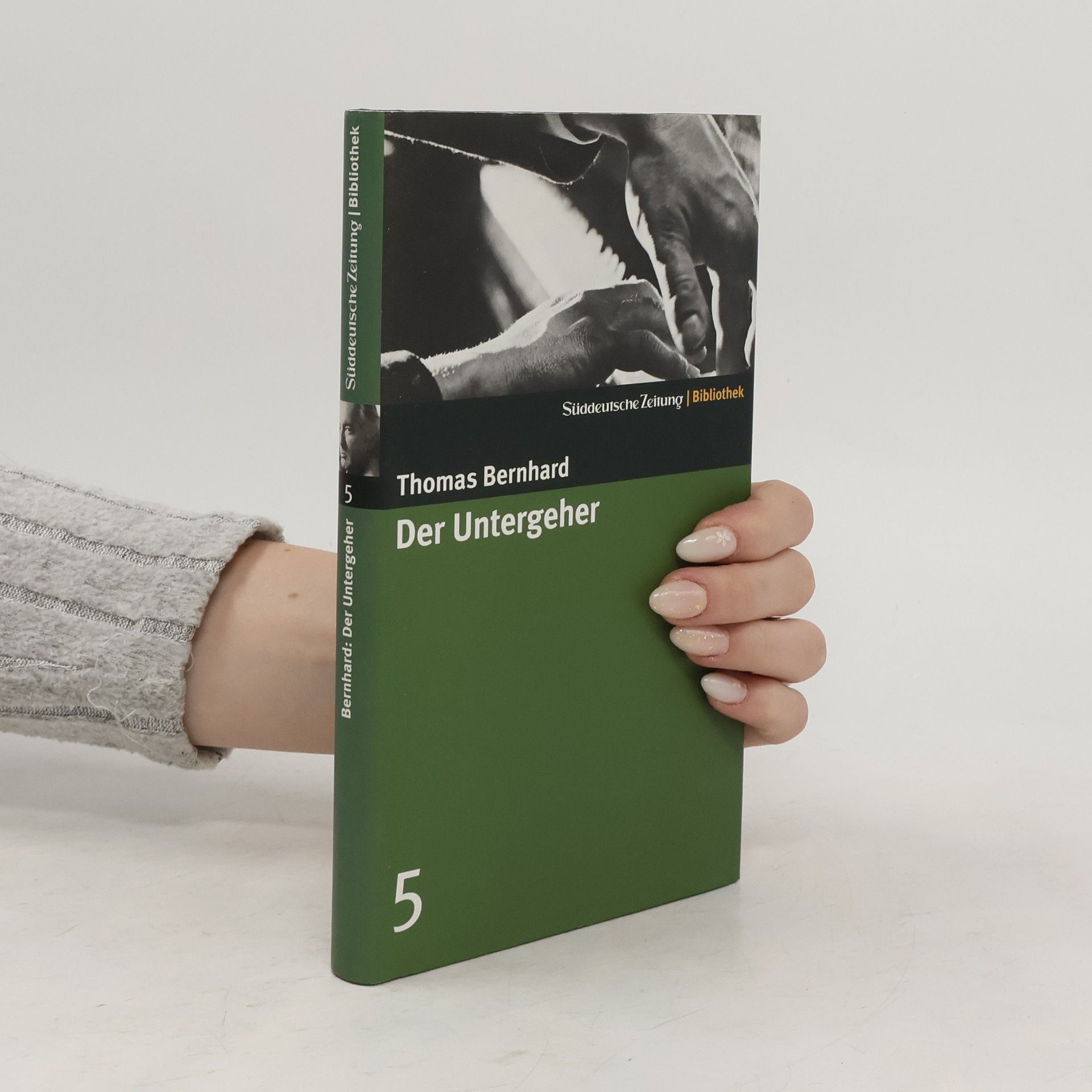 Thomas Bernhard Der Untergeher