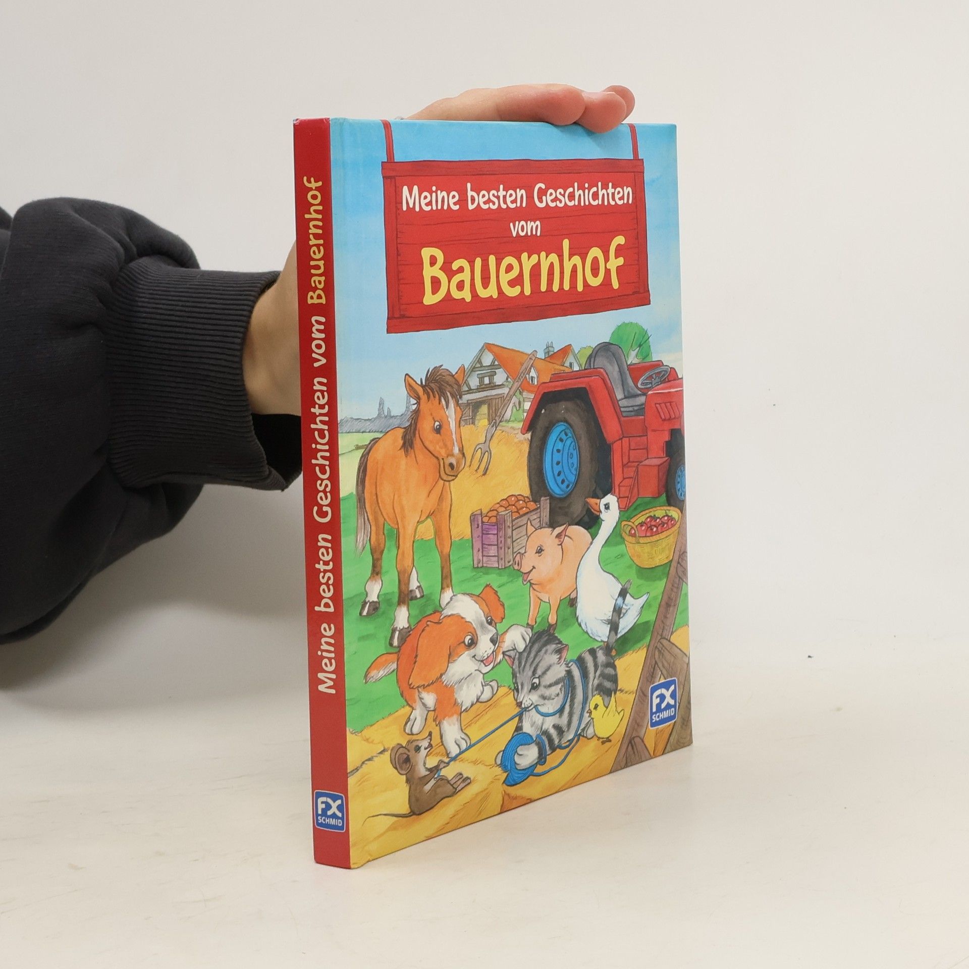 Miguel Epes Meine besten Geschichten vom Bauernhof