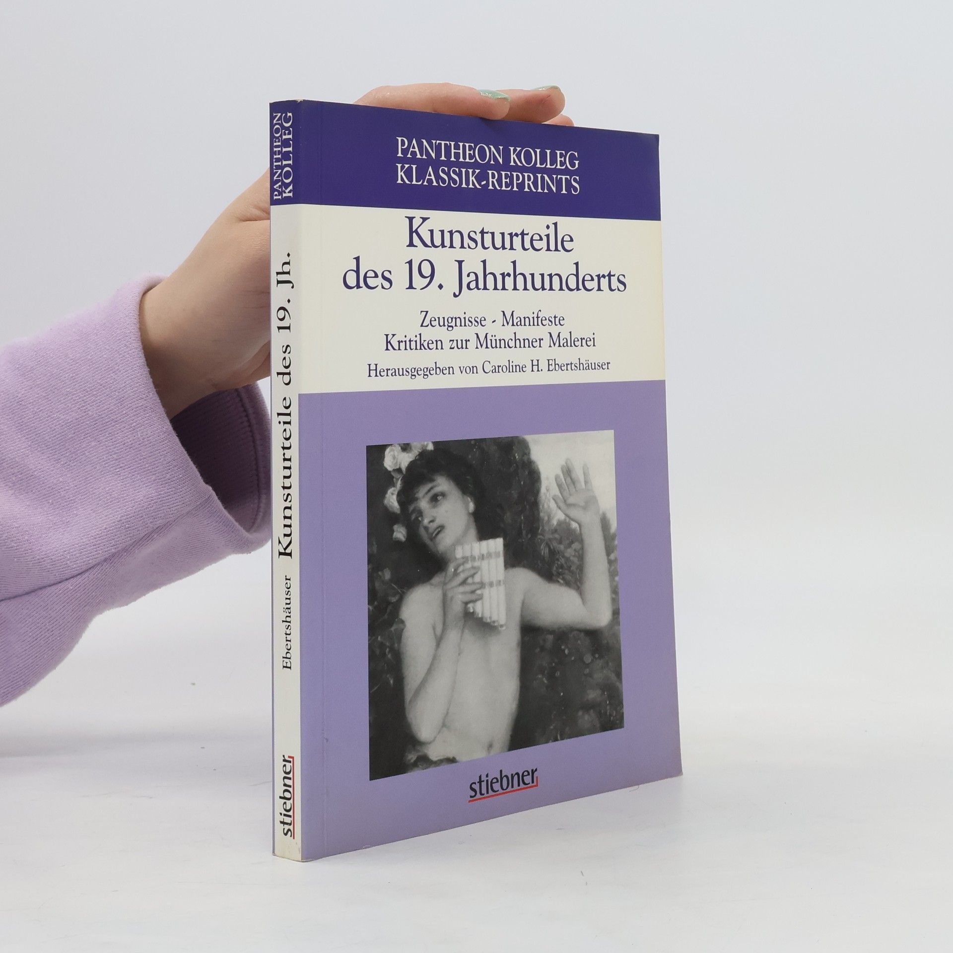 Heidi C. Ebertshäuser Kunsturteile des 19. Jahrhunderts