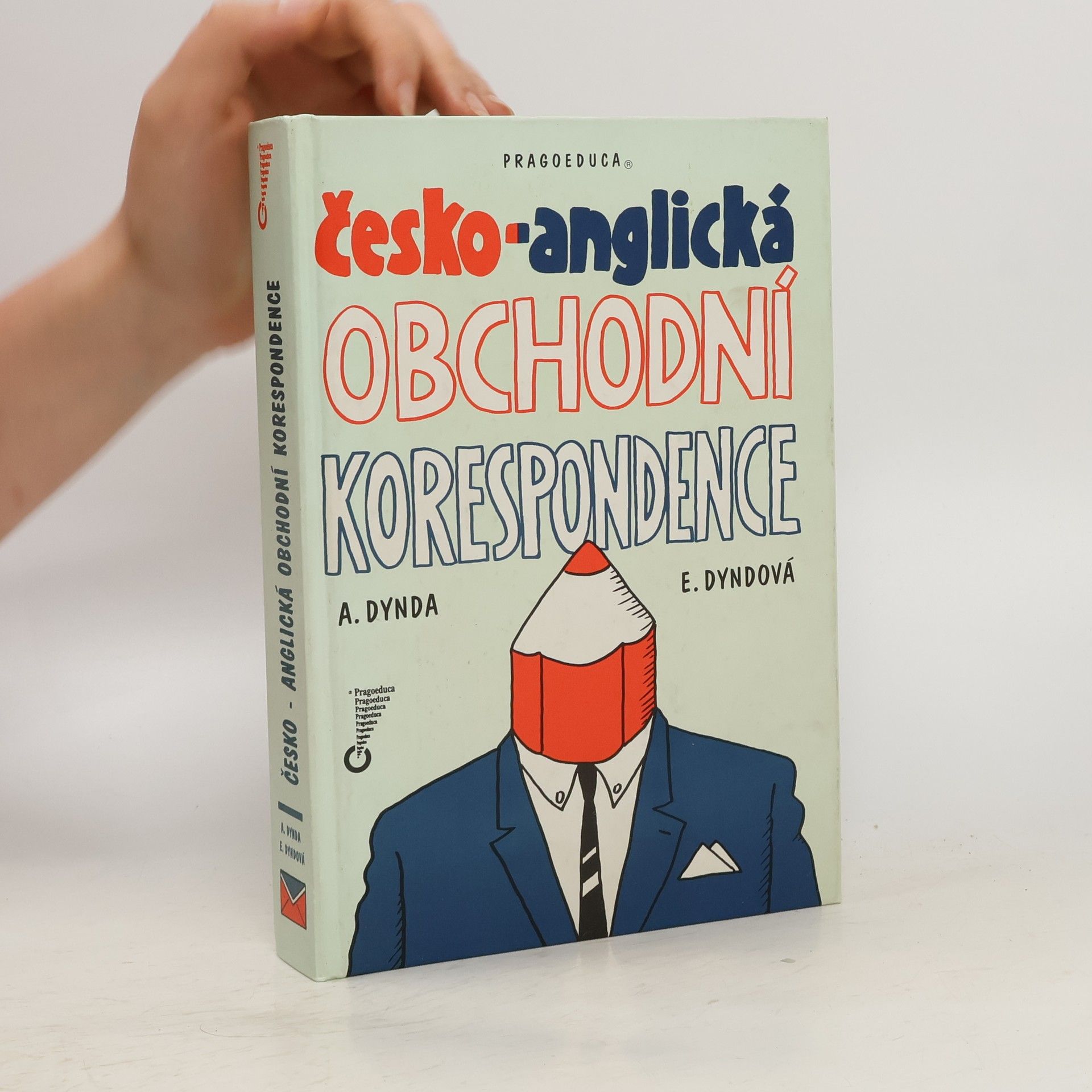 Antonín Dynda Česko-anglická obchodní korespondence