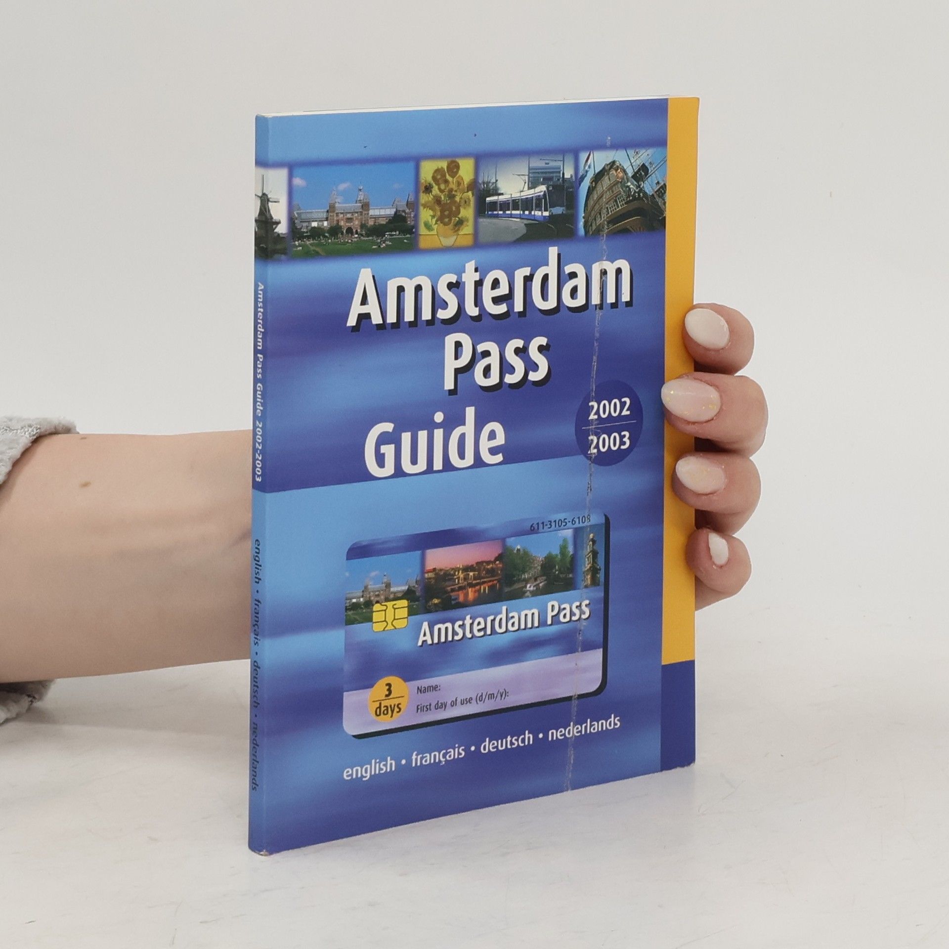 Autores varios Amsterdam Pass Guide 2002/2003