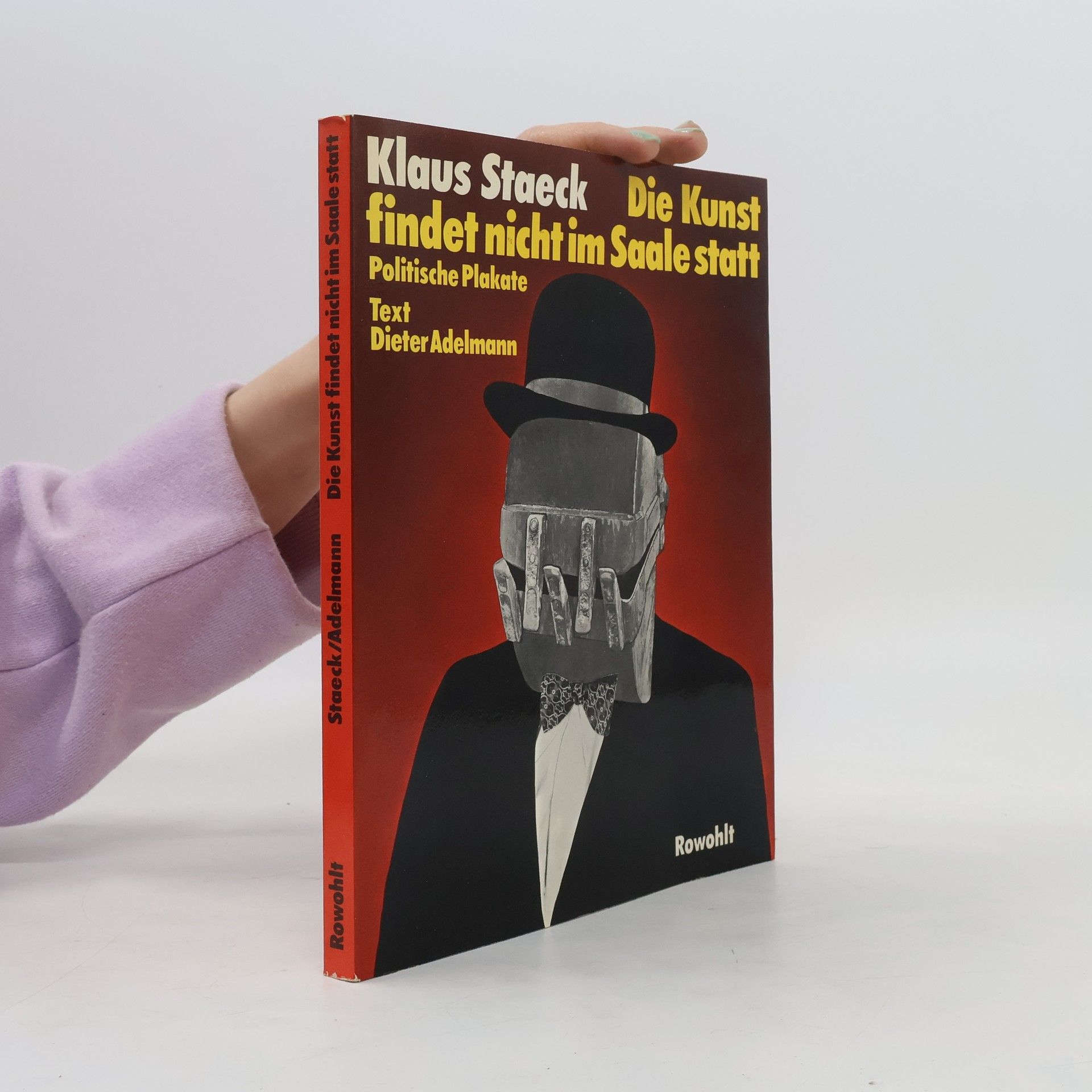 Klaus Staeck Die Kunst findet nicht im Saale statt