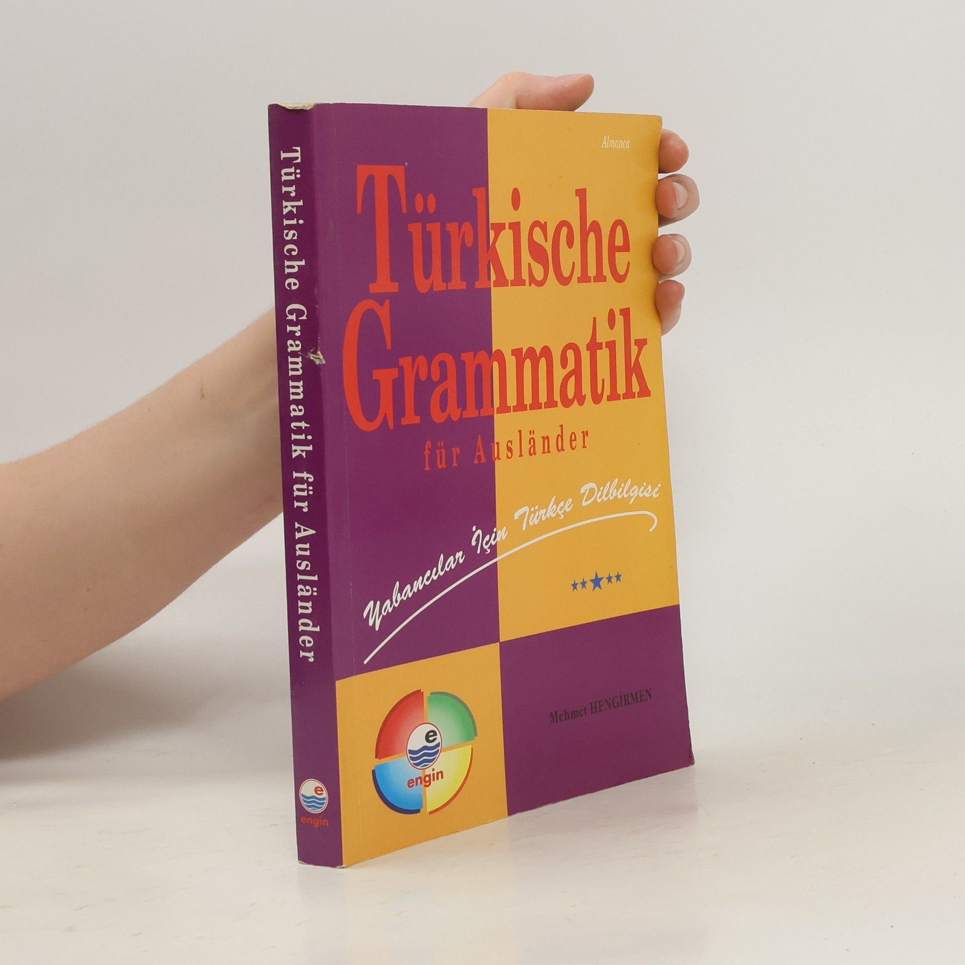 Mehmet Hengirmen Türkische Grammatik für Ausländer