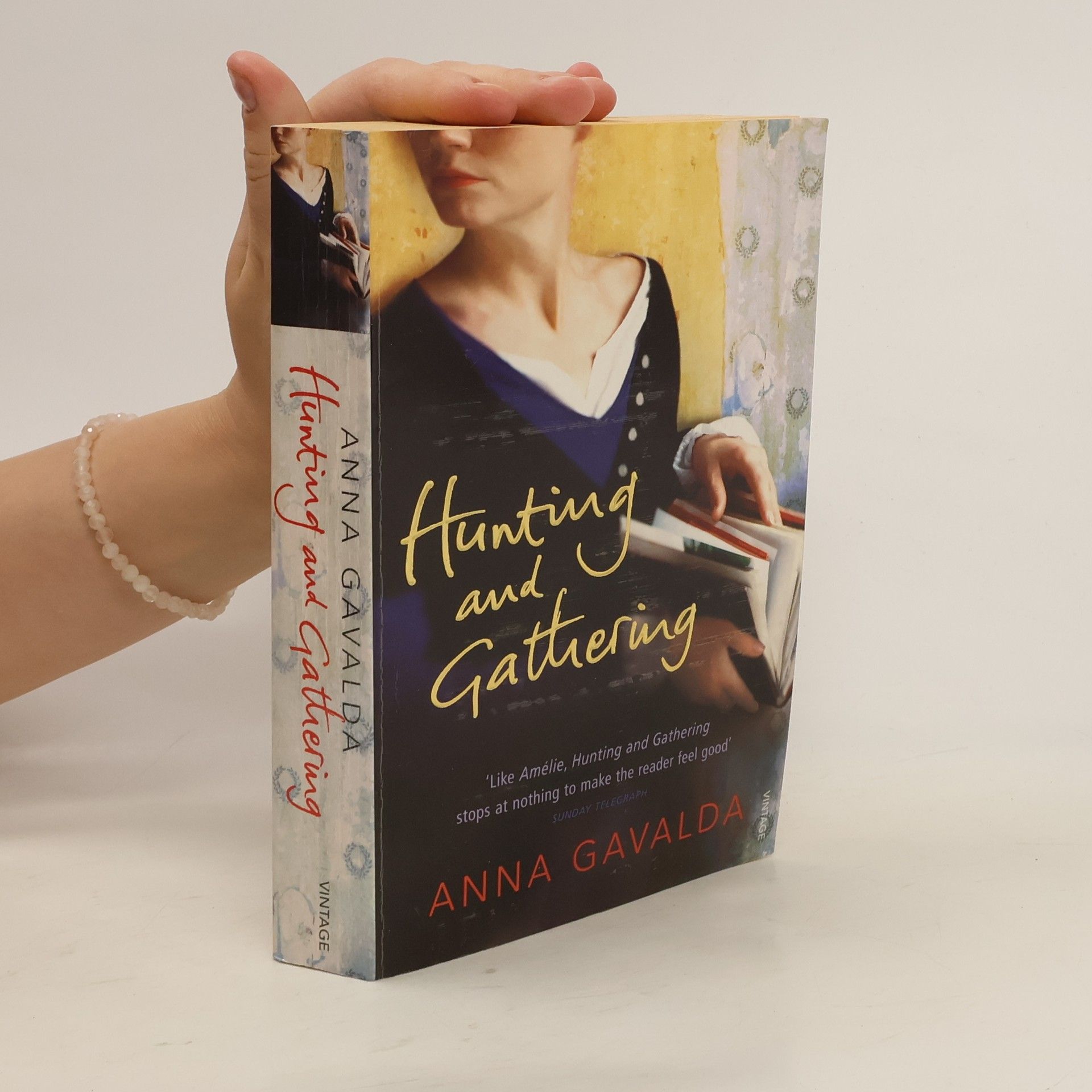 Anna Gavalda Hunting & Gathering