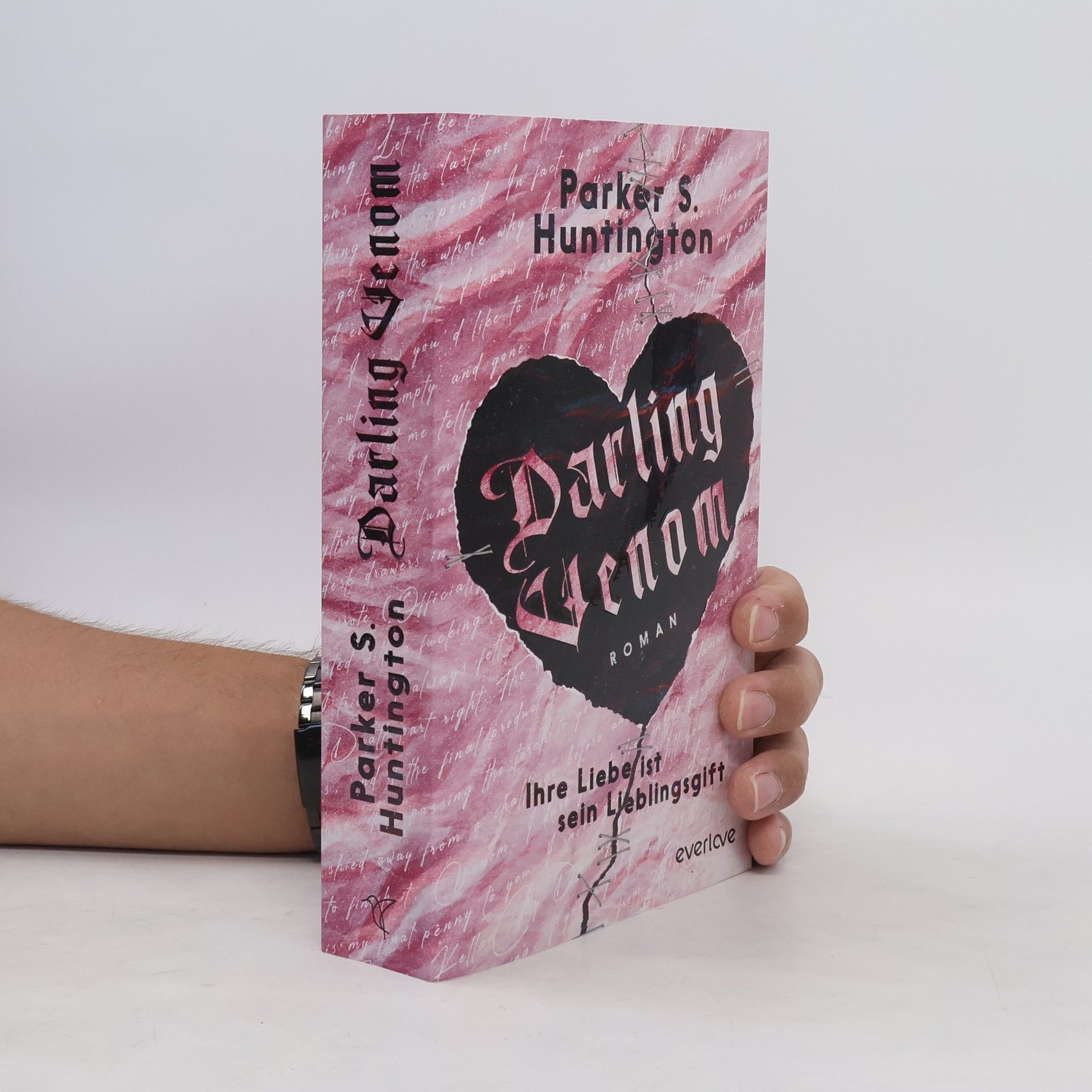 Parker S. Huntington Darling Venom - Ihre Liebe ist sein Lieblingsgift