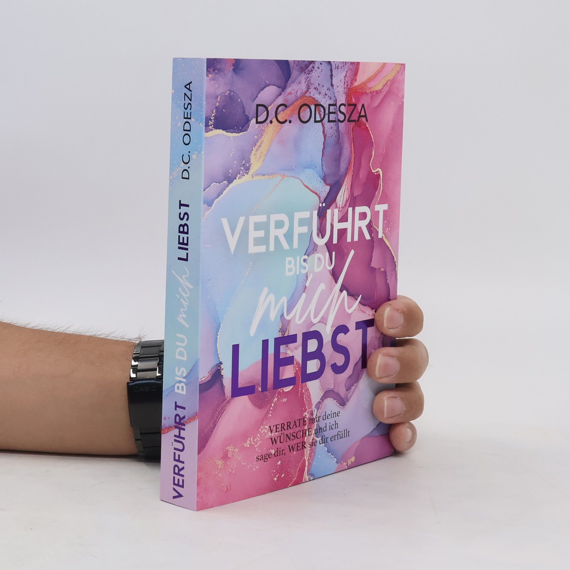 D. C. Odesza Verführt bis du mich Liebst