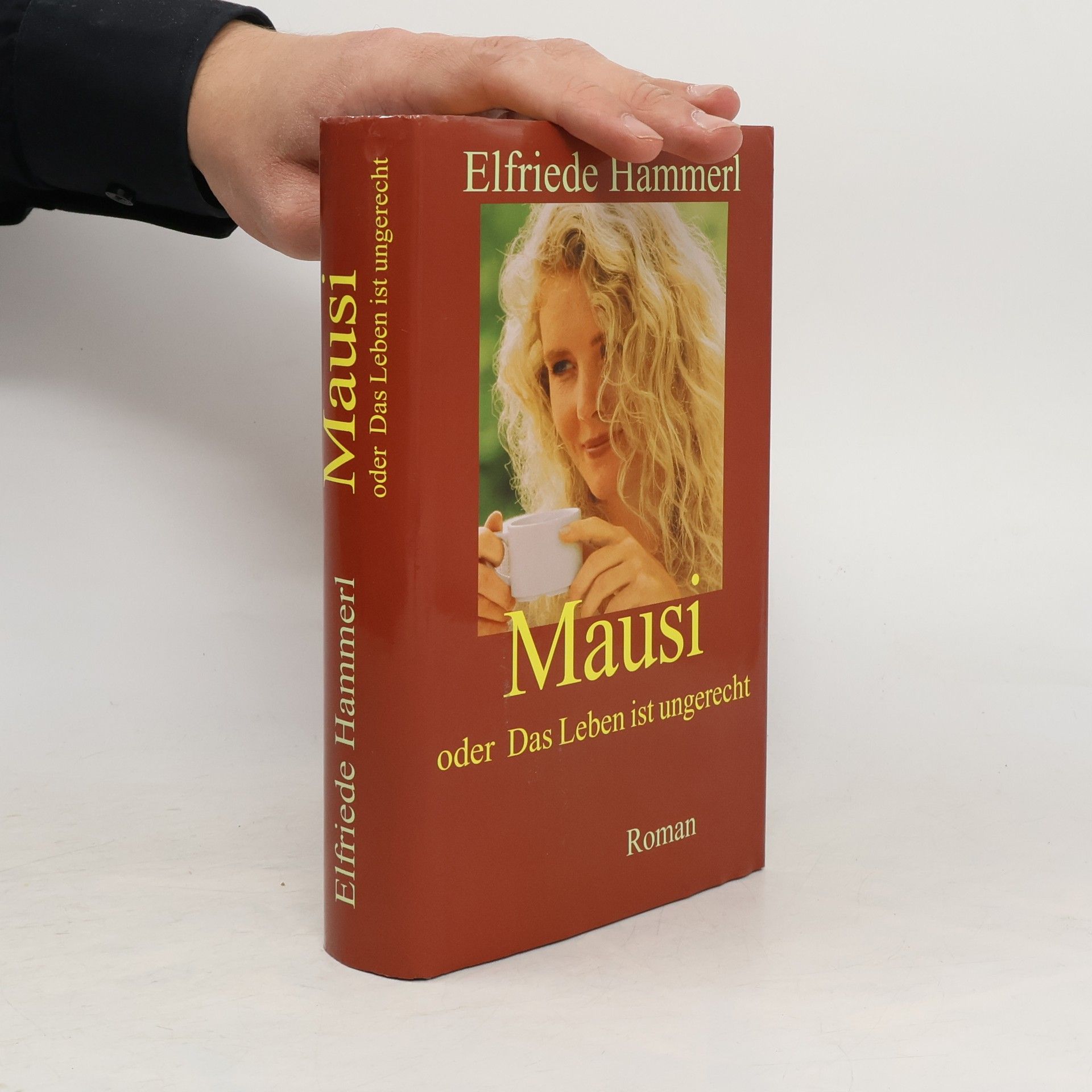 Elfriede Hammerl Mausi oder das Leben ist ungerecht