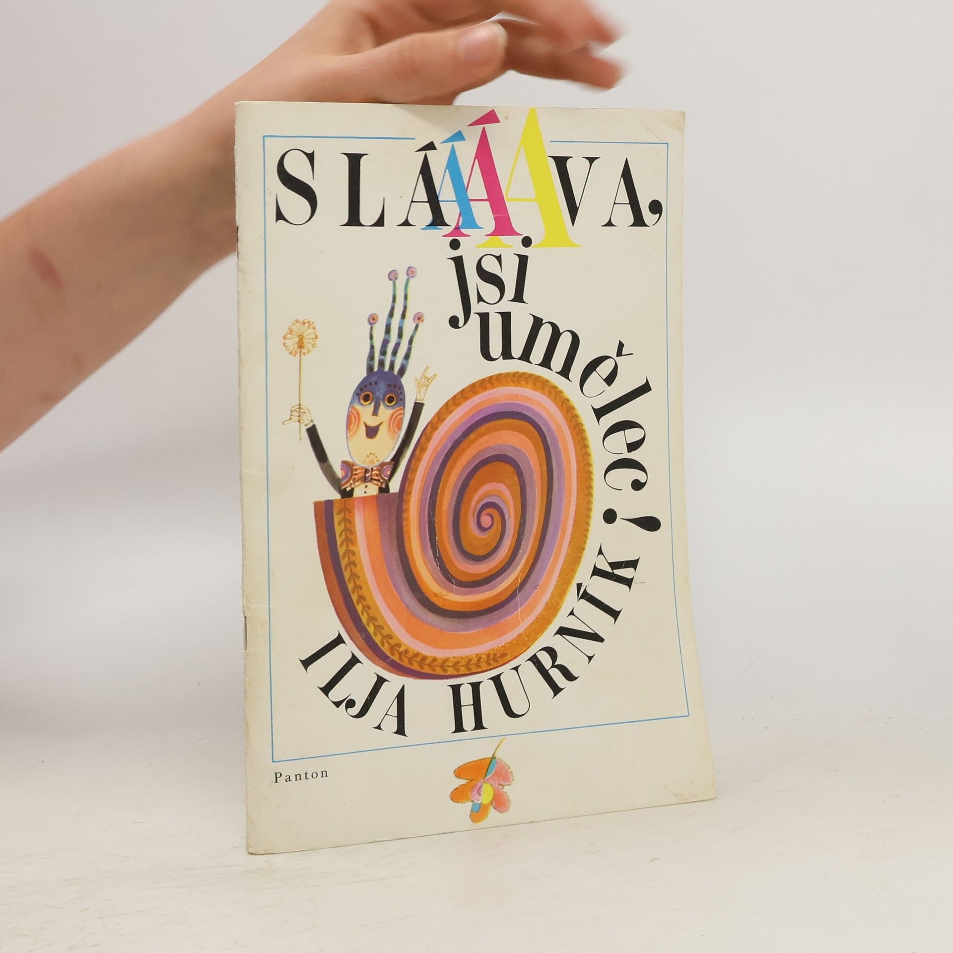 Ilja Hurník Sláva, jsi umělec!