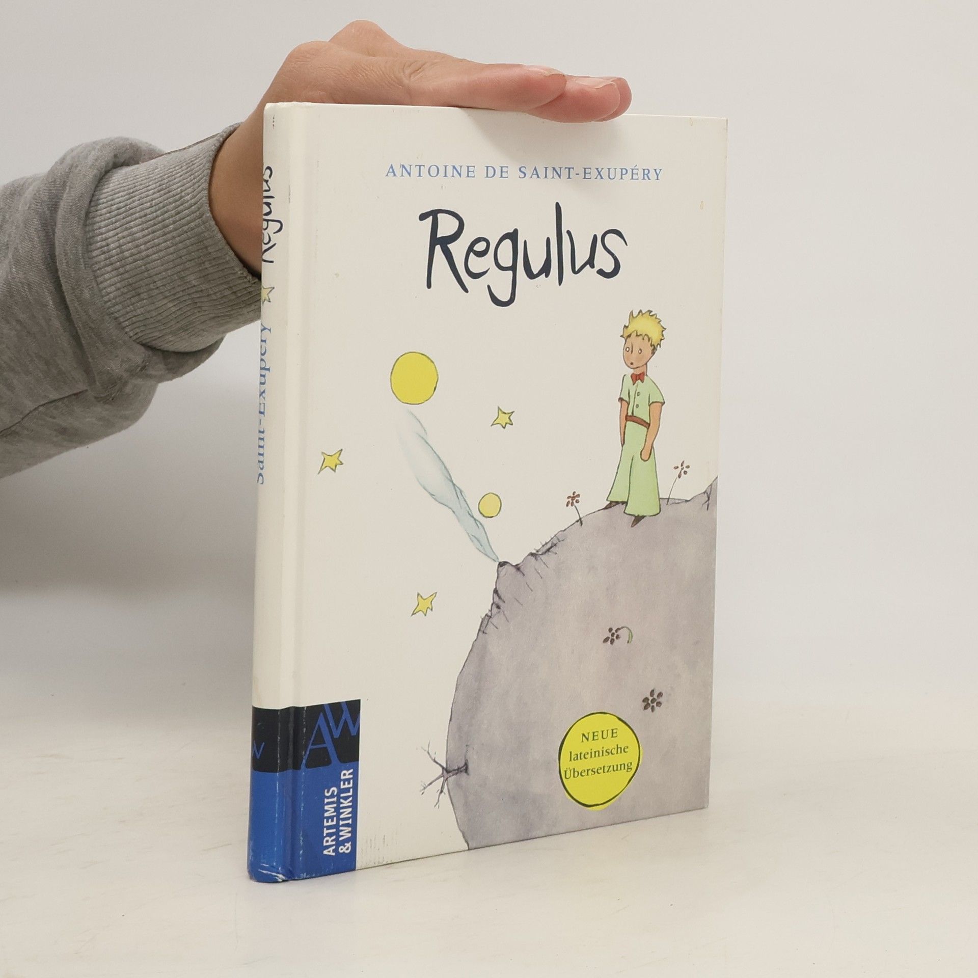 Antoine de Saint-Exupéry Regulus. Der kleine Prinz, lateinische Ausgabe