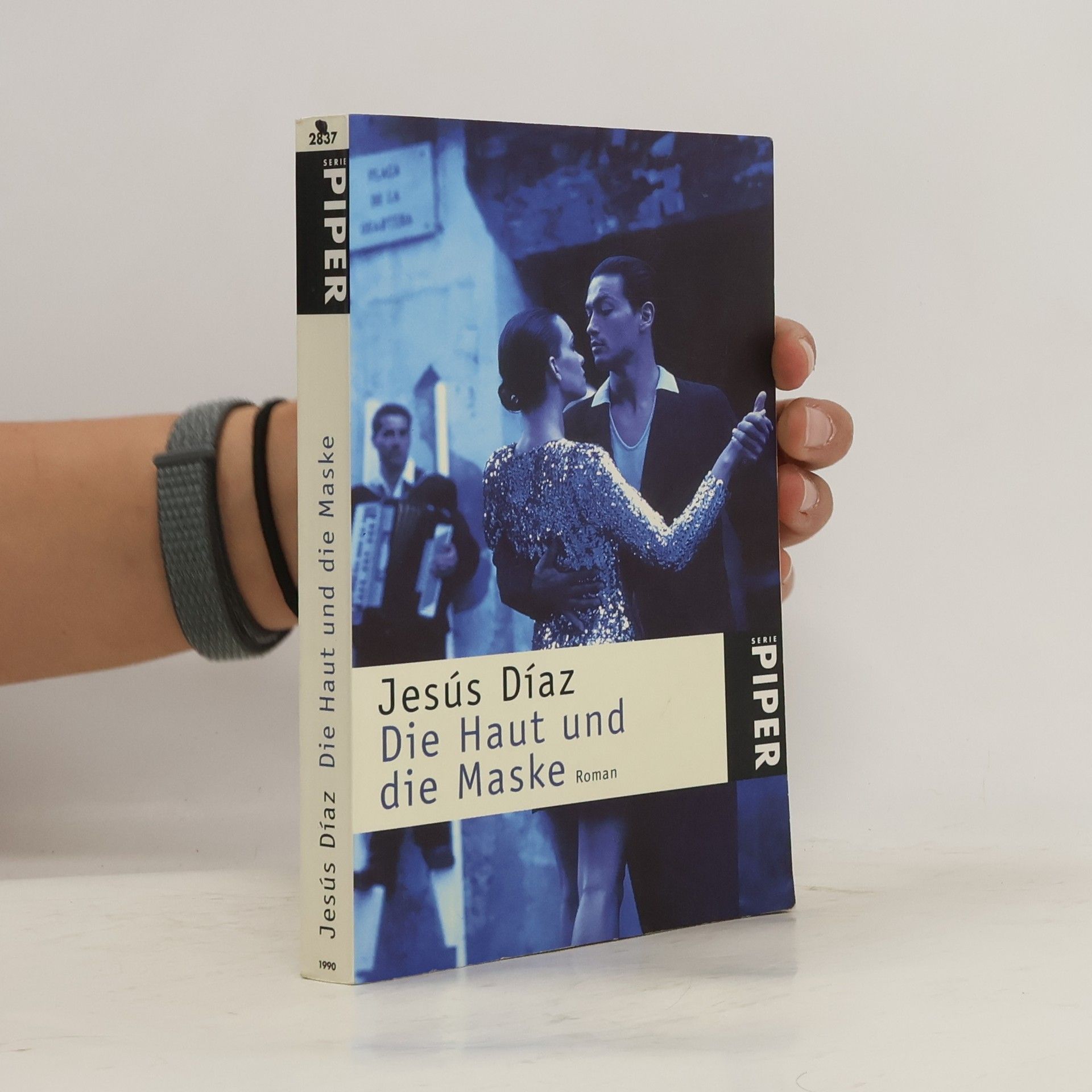 Jésus Díaz Die Haut und die Maske