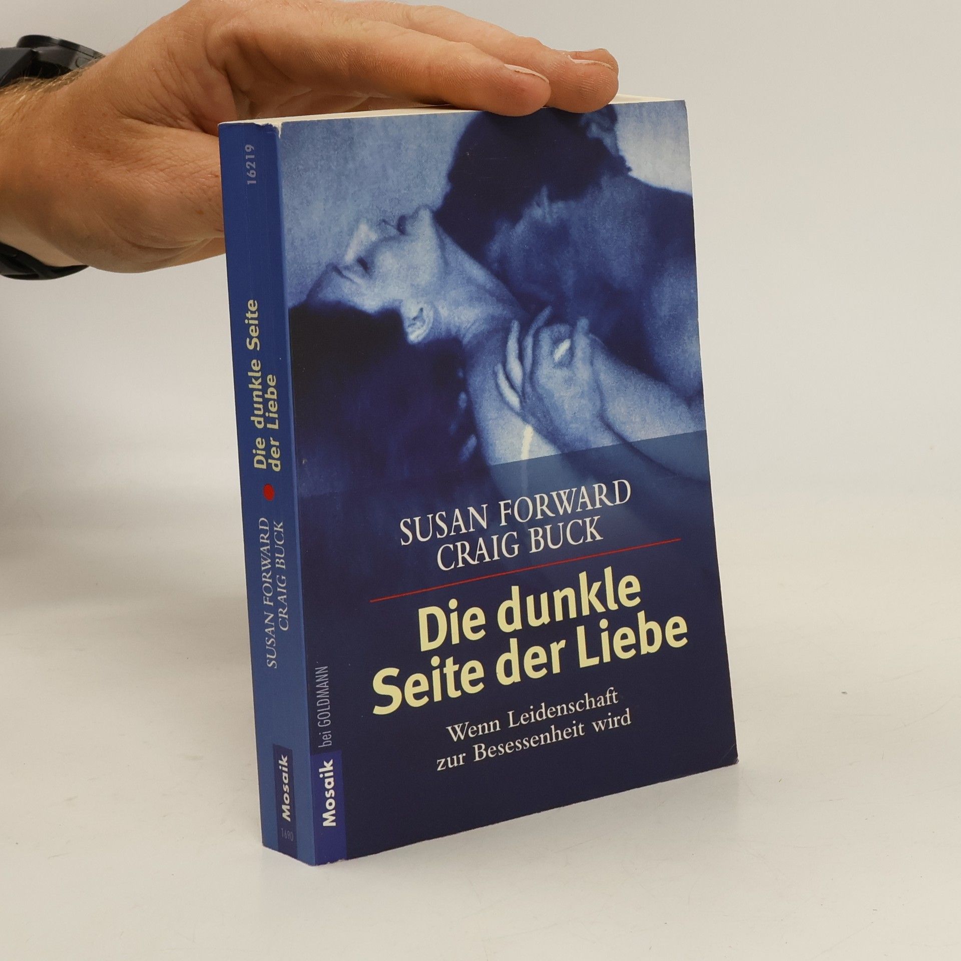 Susan Forward Die dunkle Seite der Liebe