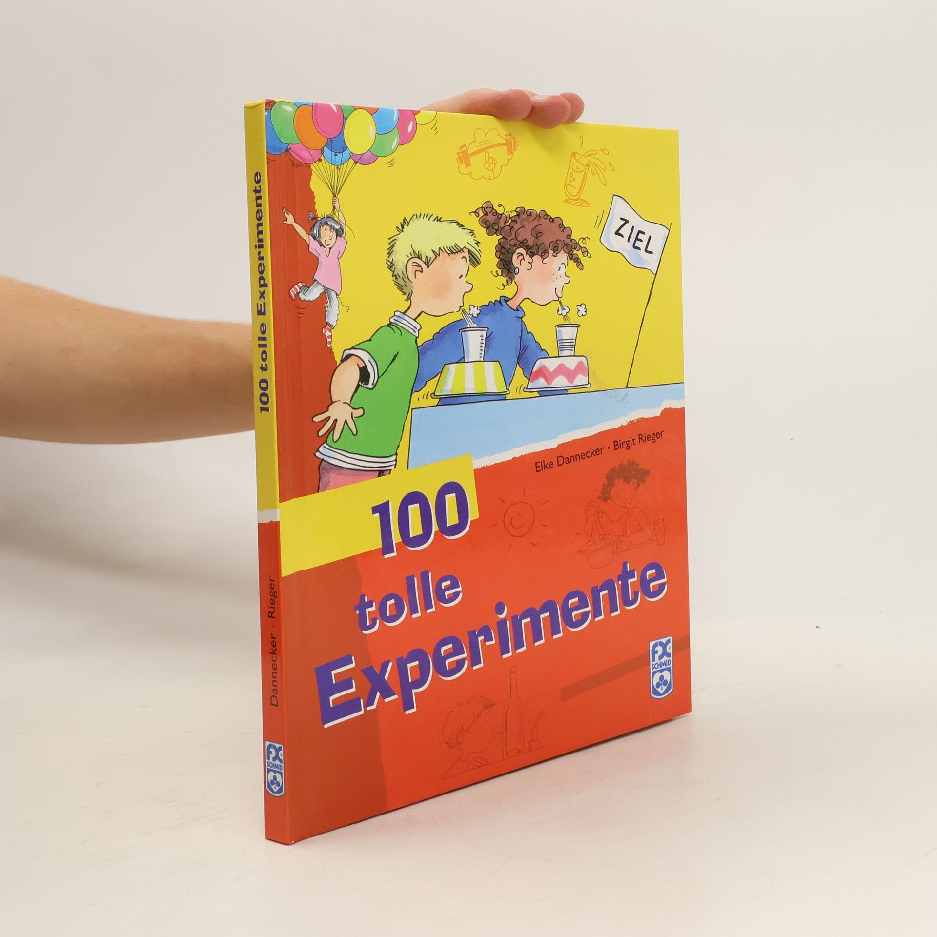 Elke Dannecker 100 tolle Experimente