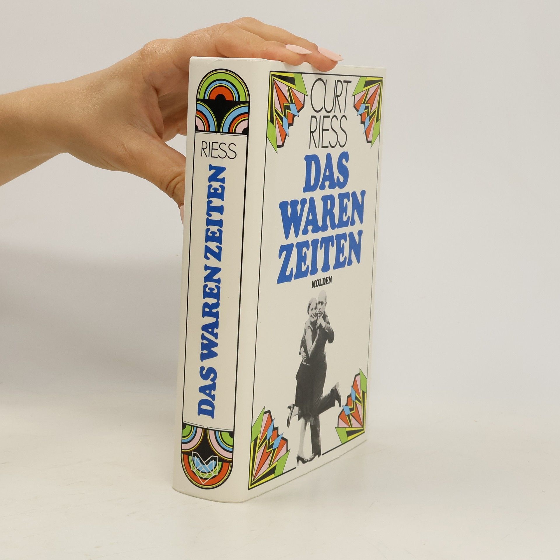 Curt Riess Das waren Zeiten