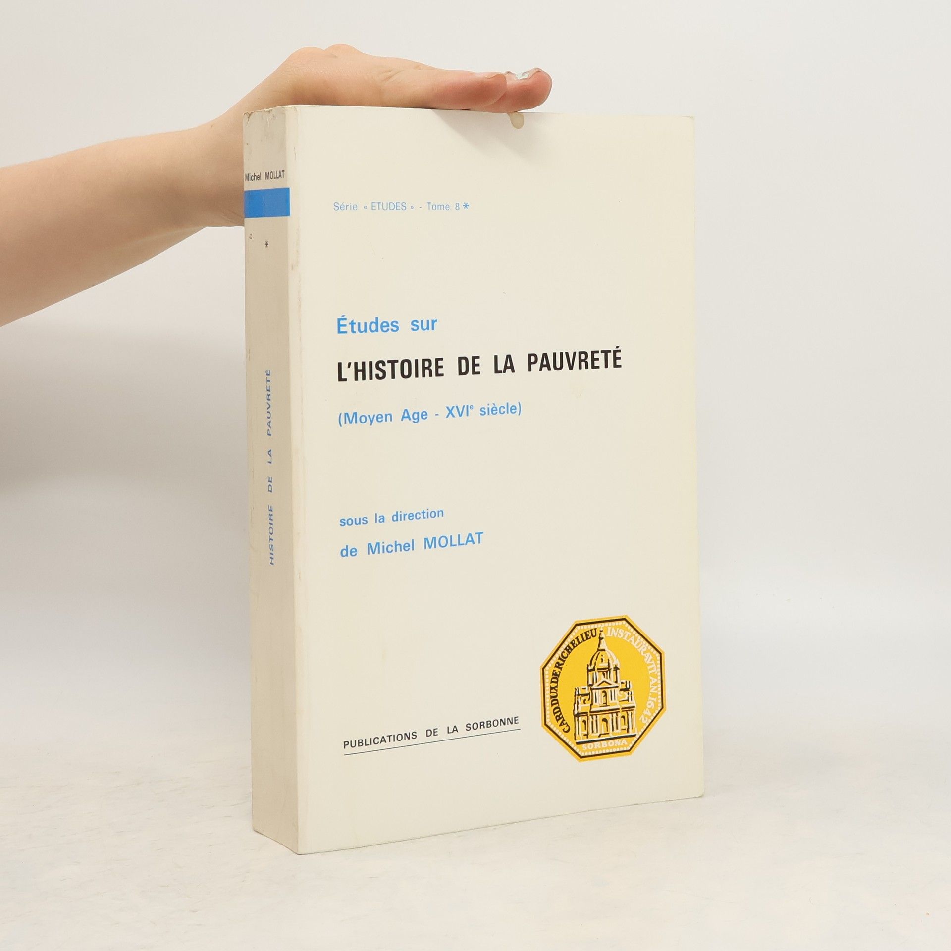Michel Mollat L´Histoire de la Pauvreté