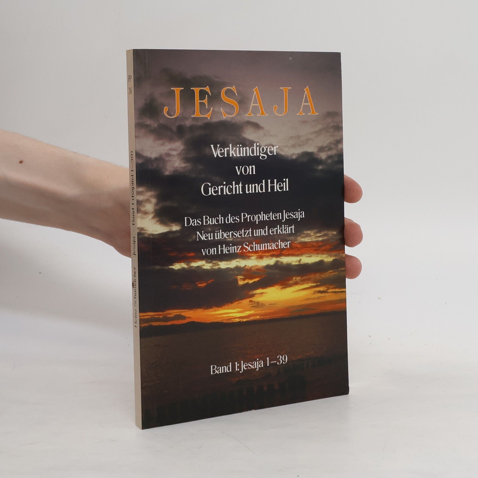 Jesaja Jesaja, Verkündiger von Gericht und Heil 1