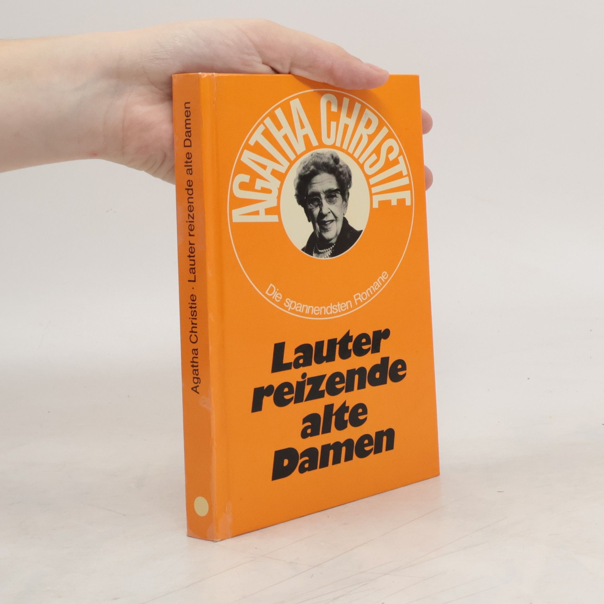 Agatha Christie Lauter reizende alte Damen