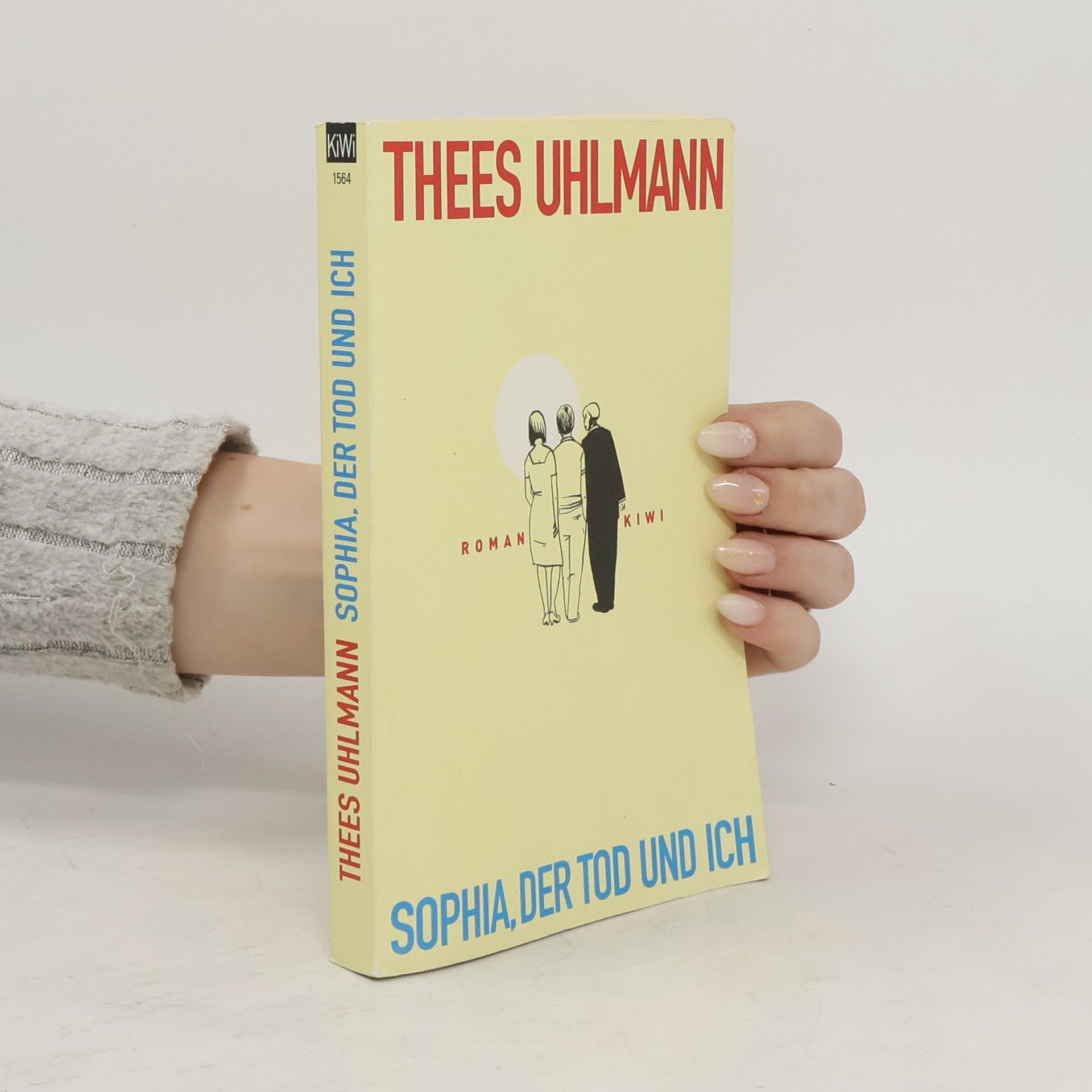 Thees Uhlmann Sophia, der Tod und ich