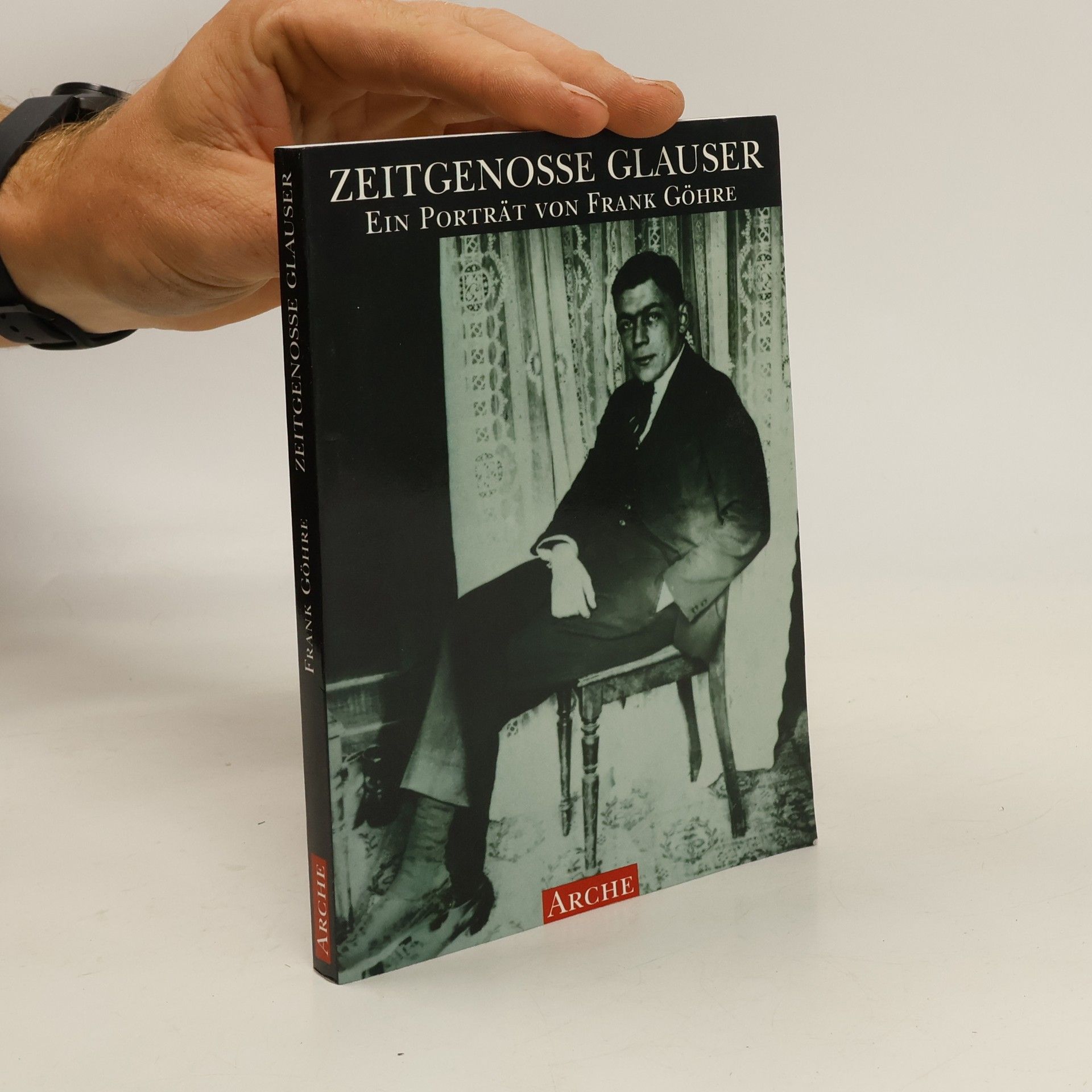 Frank Göhre Zeitgenosse Glauser