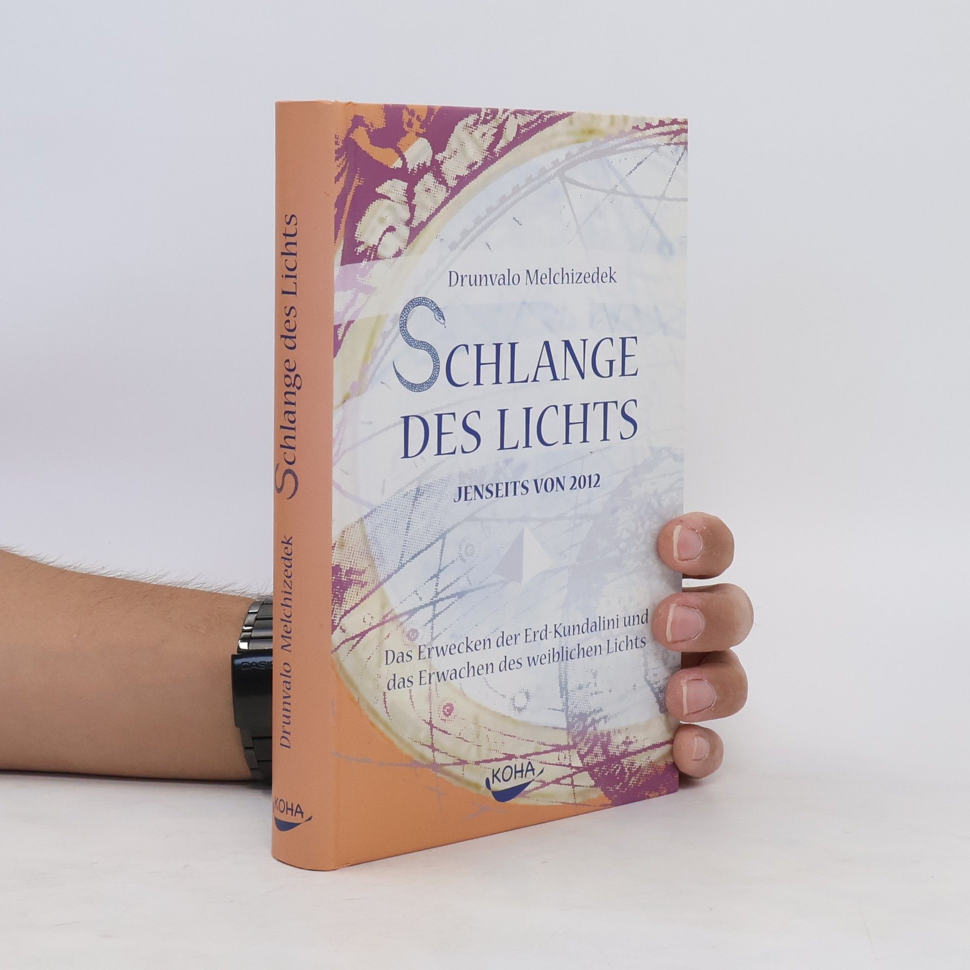 Drunvalo Melchizedek Schlange des Lichts. Jenseits von 2012