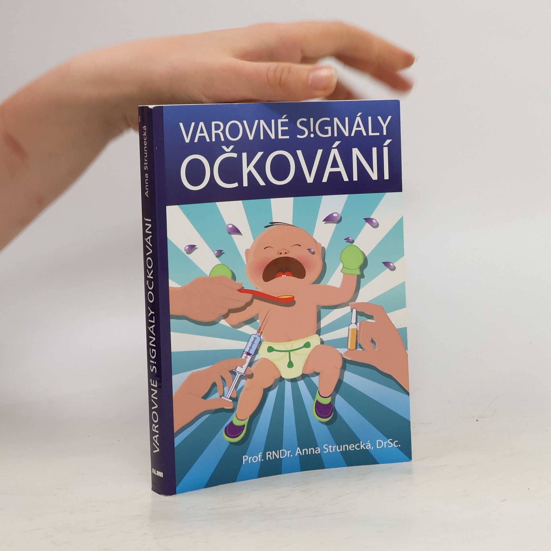 Anna Strunecká Varovné signály očkování