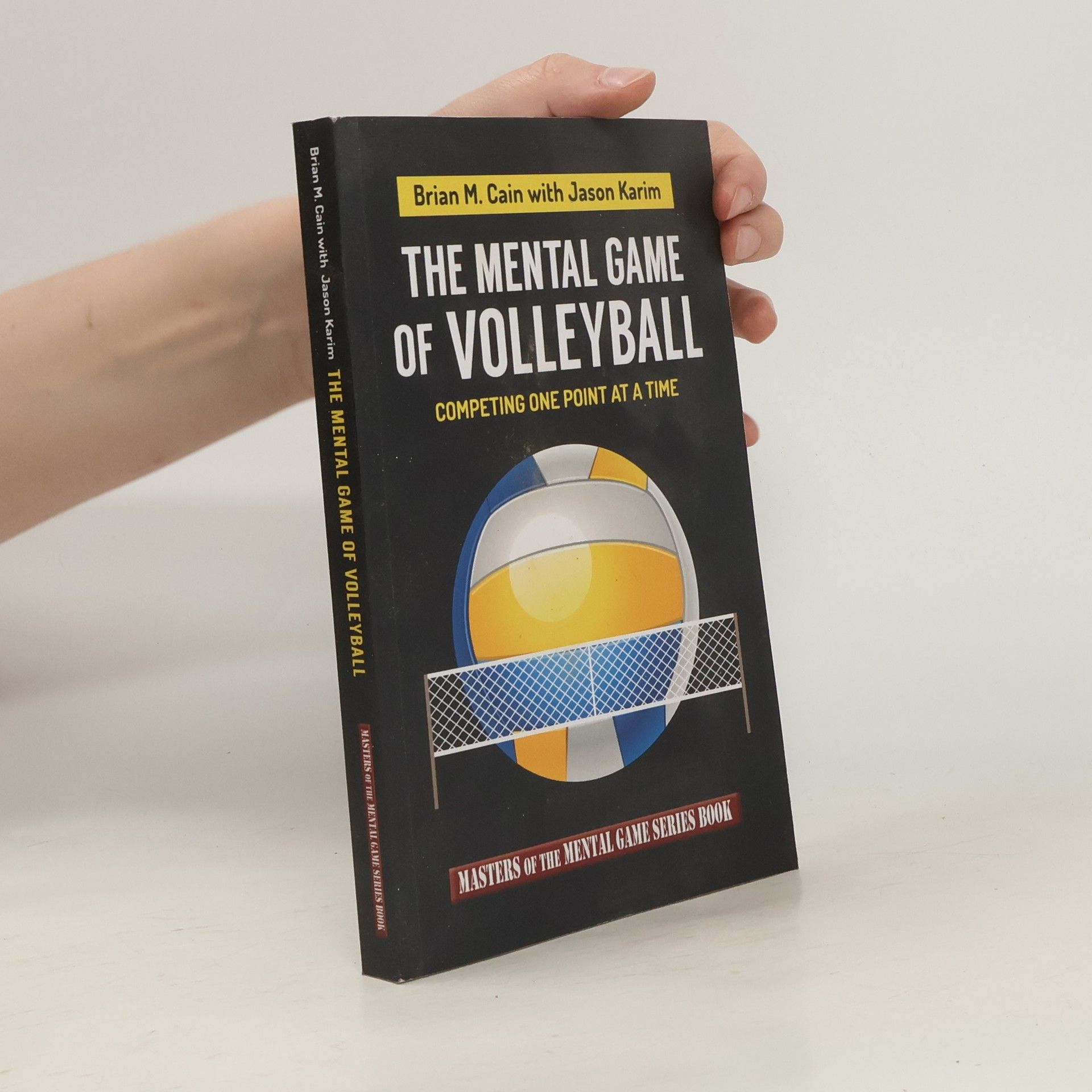 Brian Cain The Mental Game of Volleyball