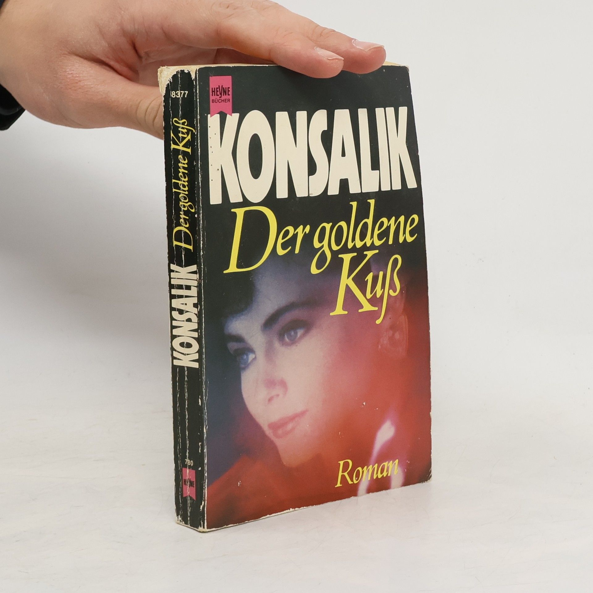 Heinz G. Konsalik Der goldene Kuss