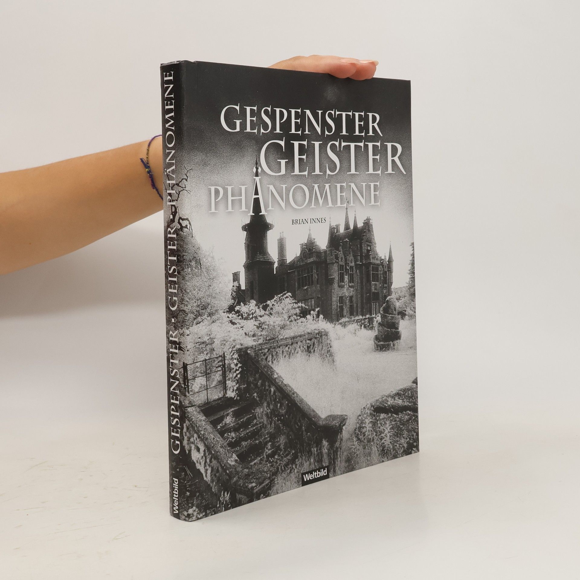 Brian Innes Gespenster, Geister, Phänomene