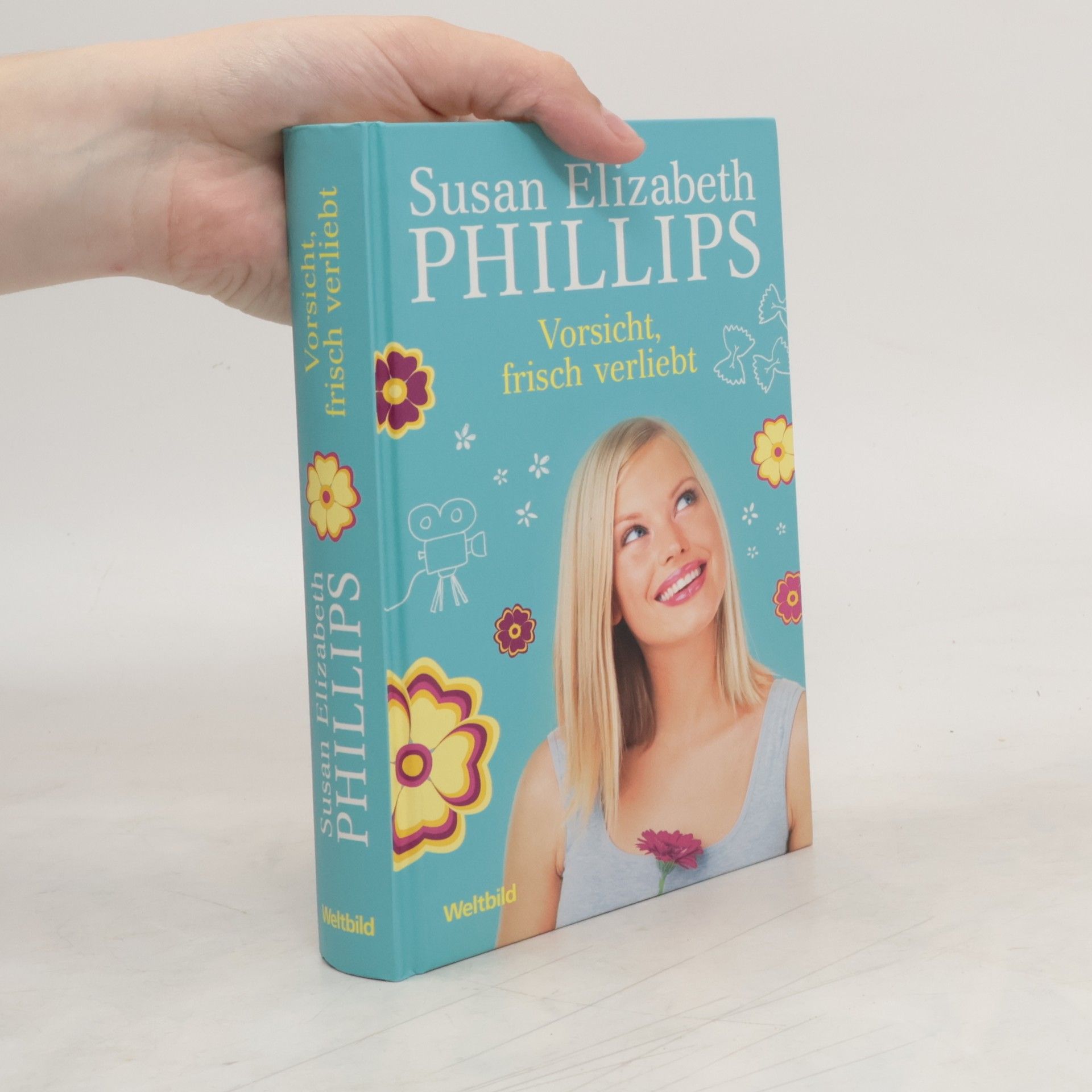 Susane Elizabeth Phillips Vorsicht frisch verliebt
