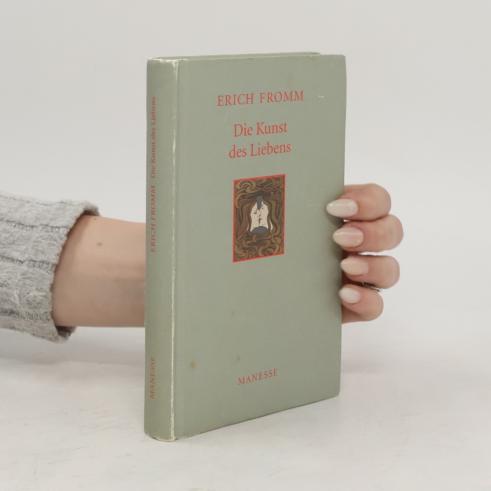 Erich Fromm Die Kunst des Liebens