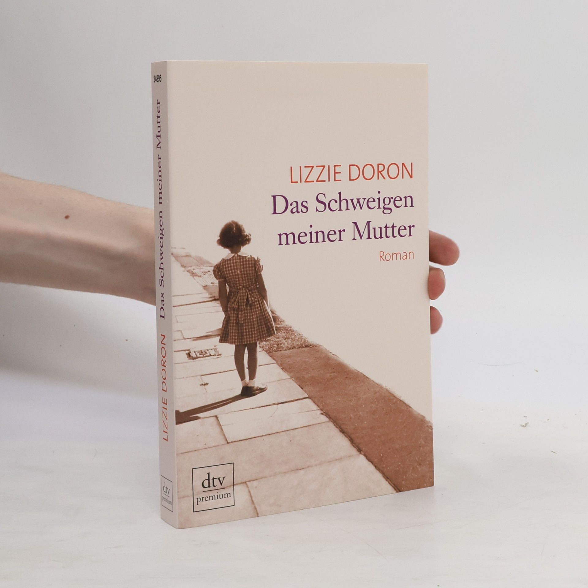 Lizzie Doron Das Schweigen meiner Mutter