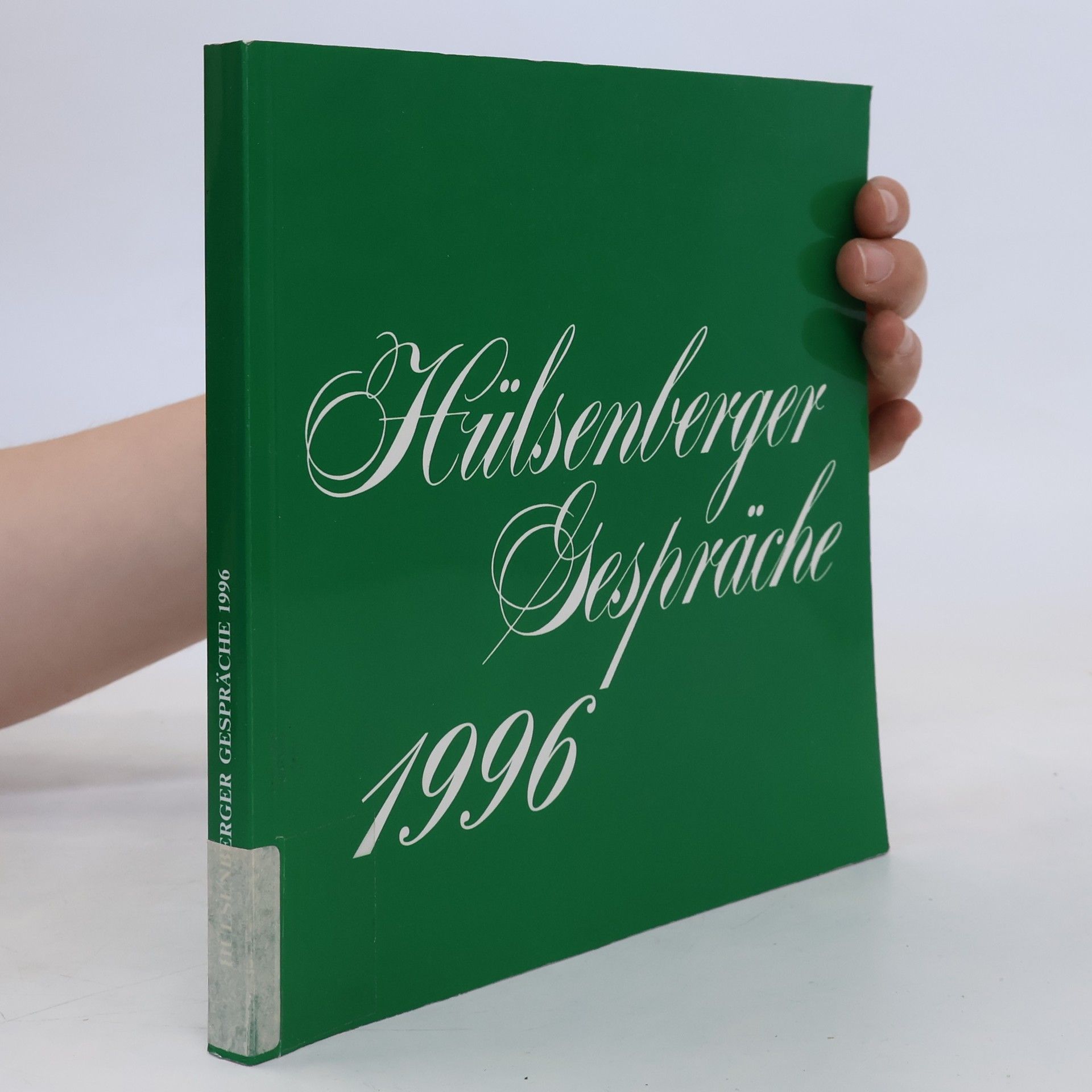 Collectif d'auteurs Hülsenberger Gespräche 1996