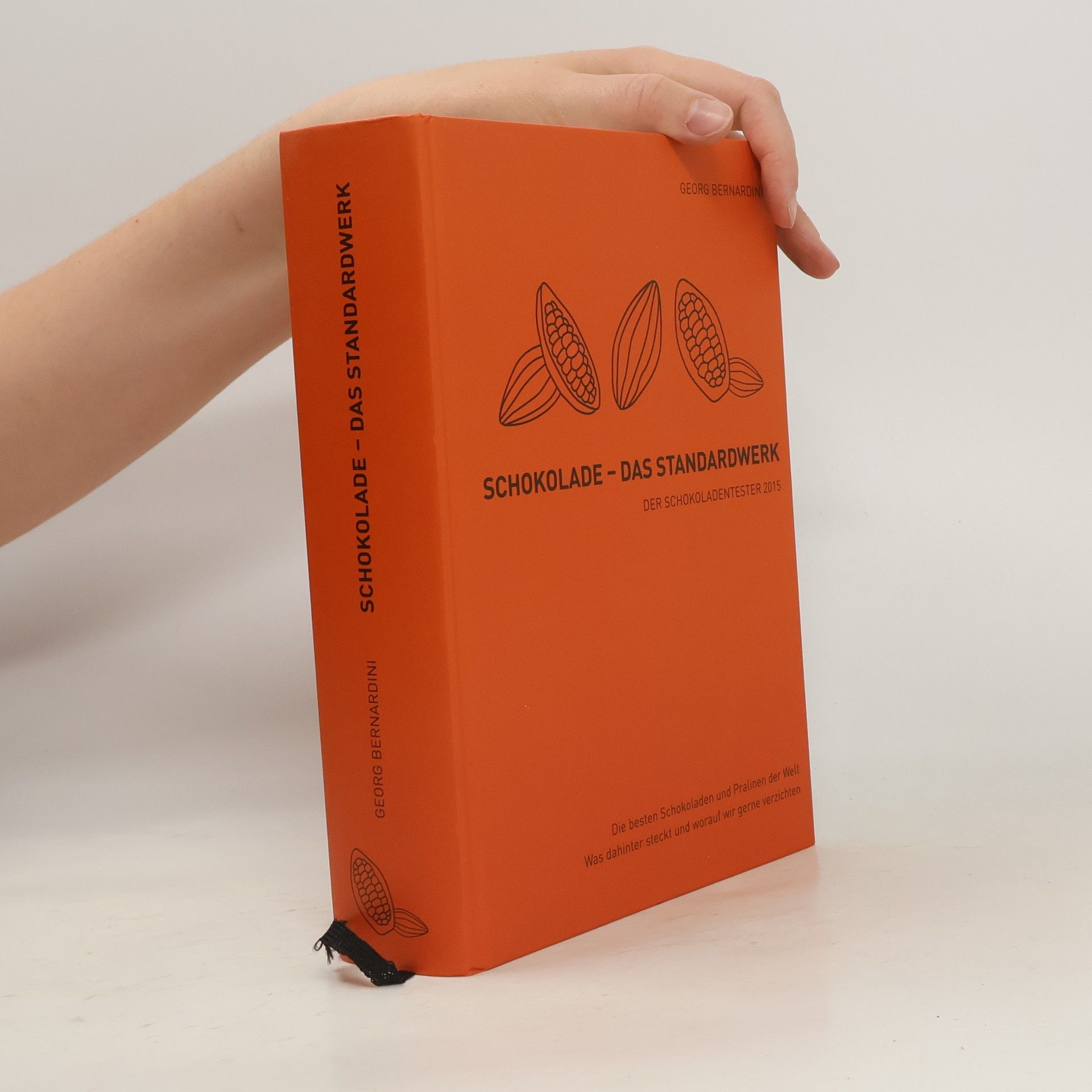 Georg Bernardini Schokolade - das Standardwerk