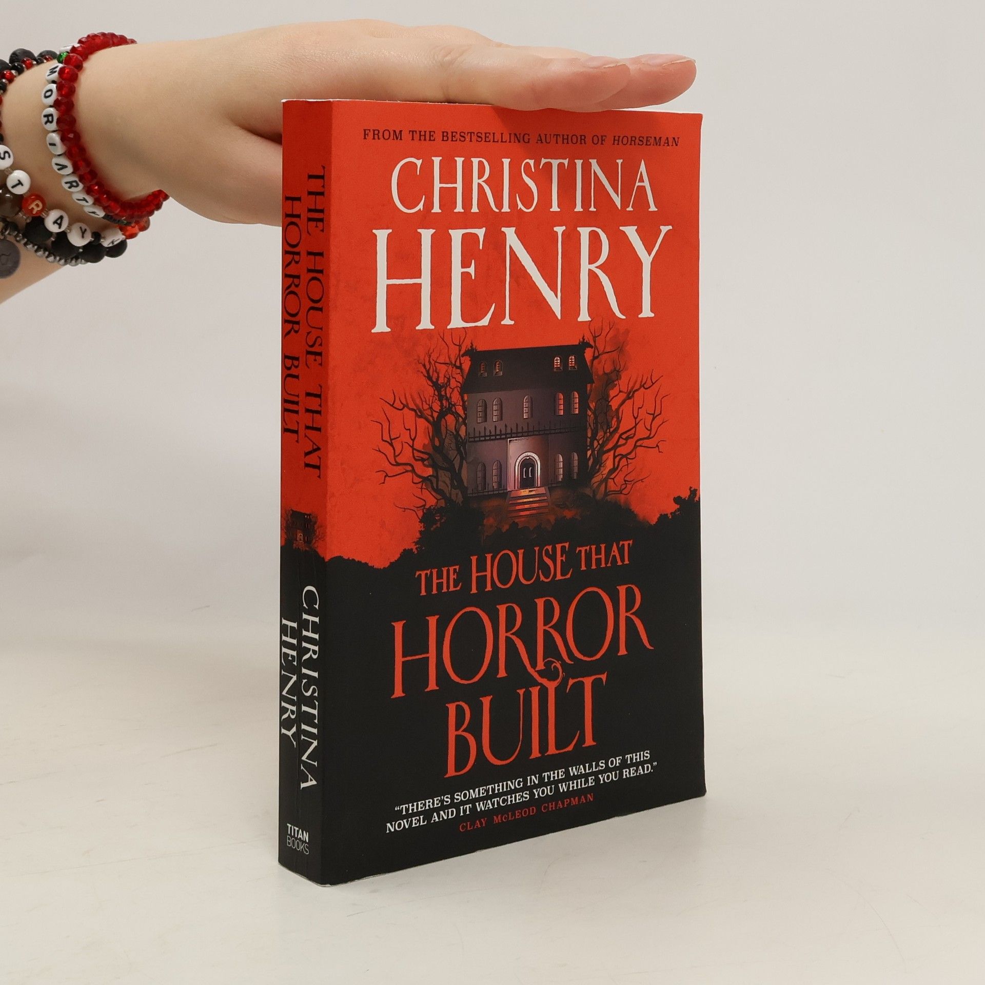 Christina Henry The House that Horror Built
