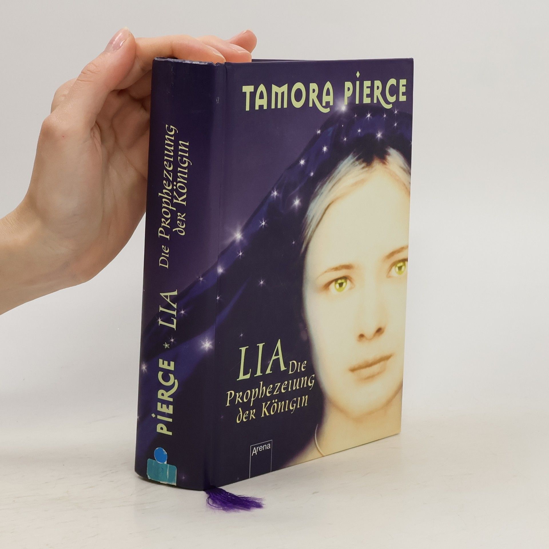 Tamora Pierce Lia - Die Prophezeiung der Königin